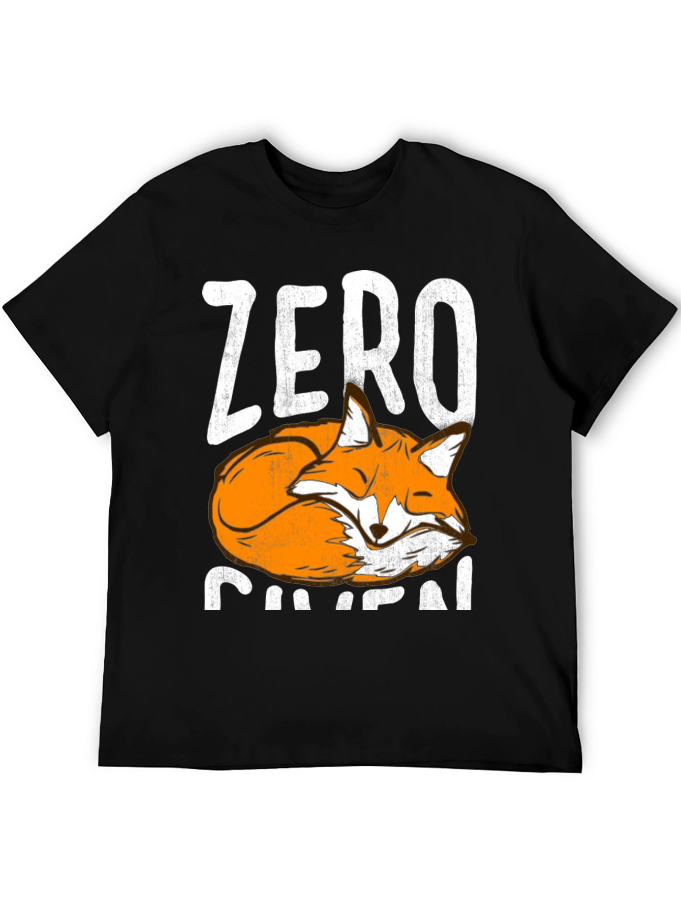 Zero Fox Given T-Shirt - Funny Animal Graphic Tee