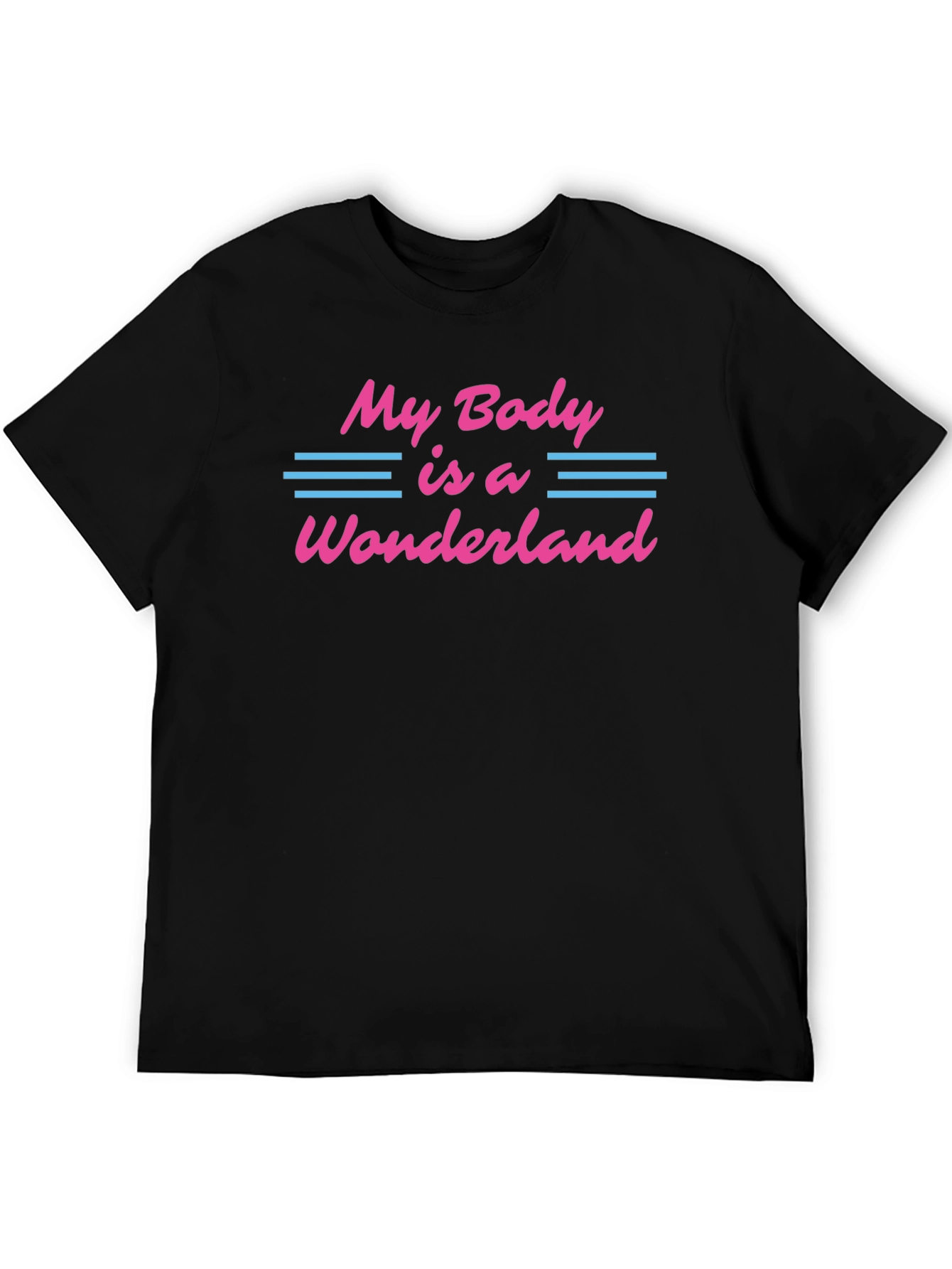 My Body is a Wonderland Graphic Tee
