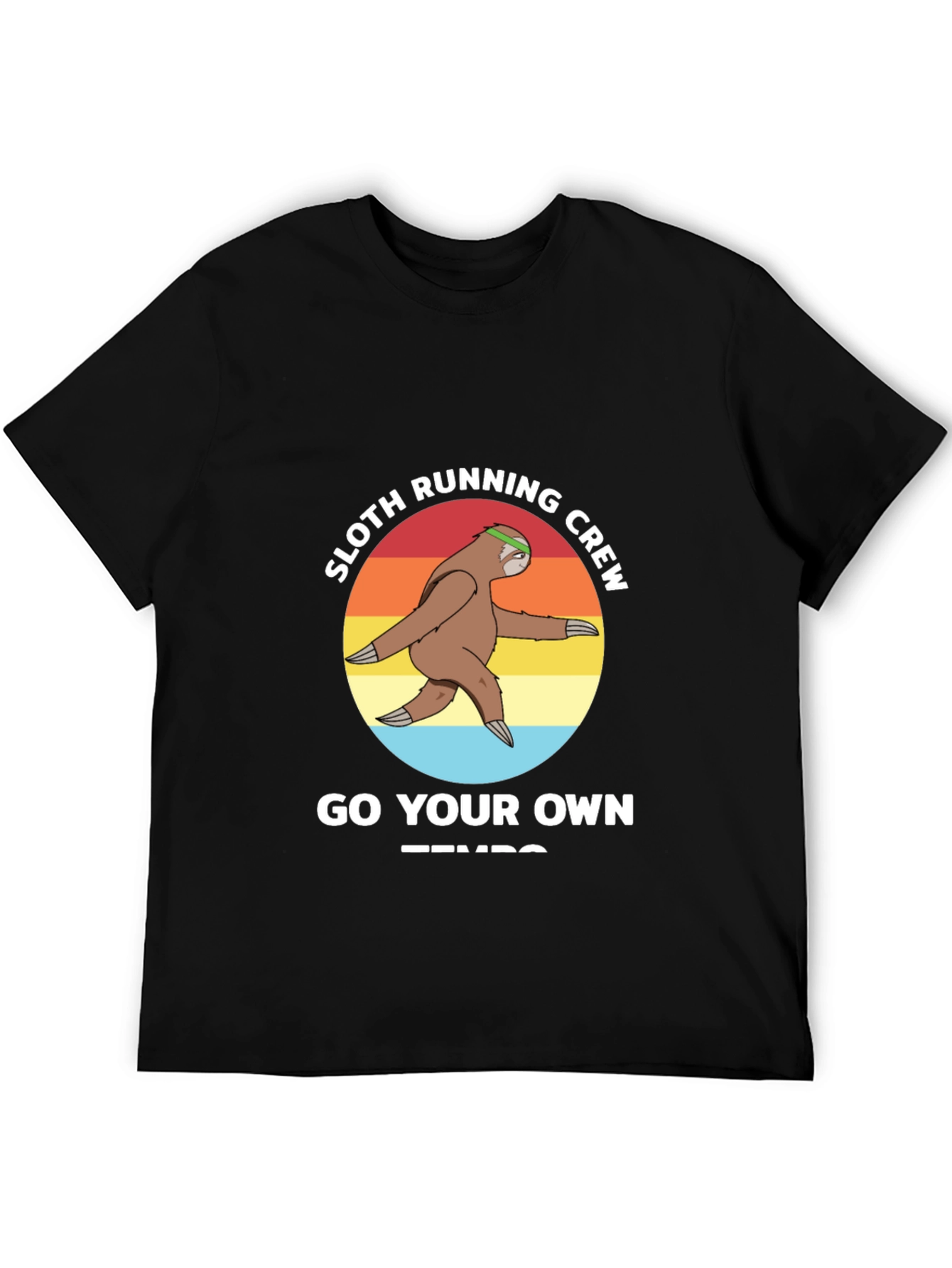 Sloth Running Crew T-Shirt - Go Your Own Tempo