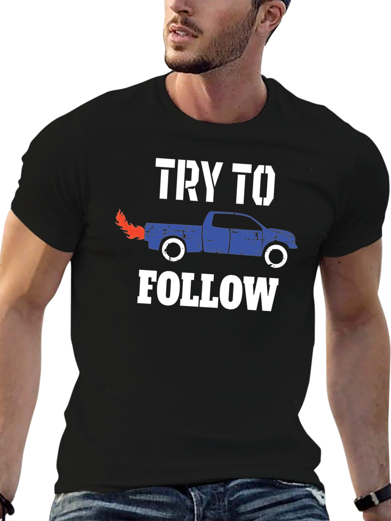 Try To Follow Truck Graphic T-Shirt