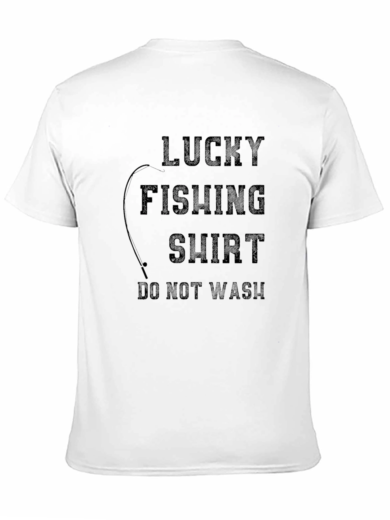 Lucky Fishing Shirt - Funny Graphic Tee