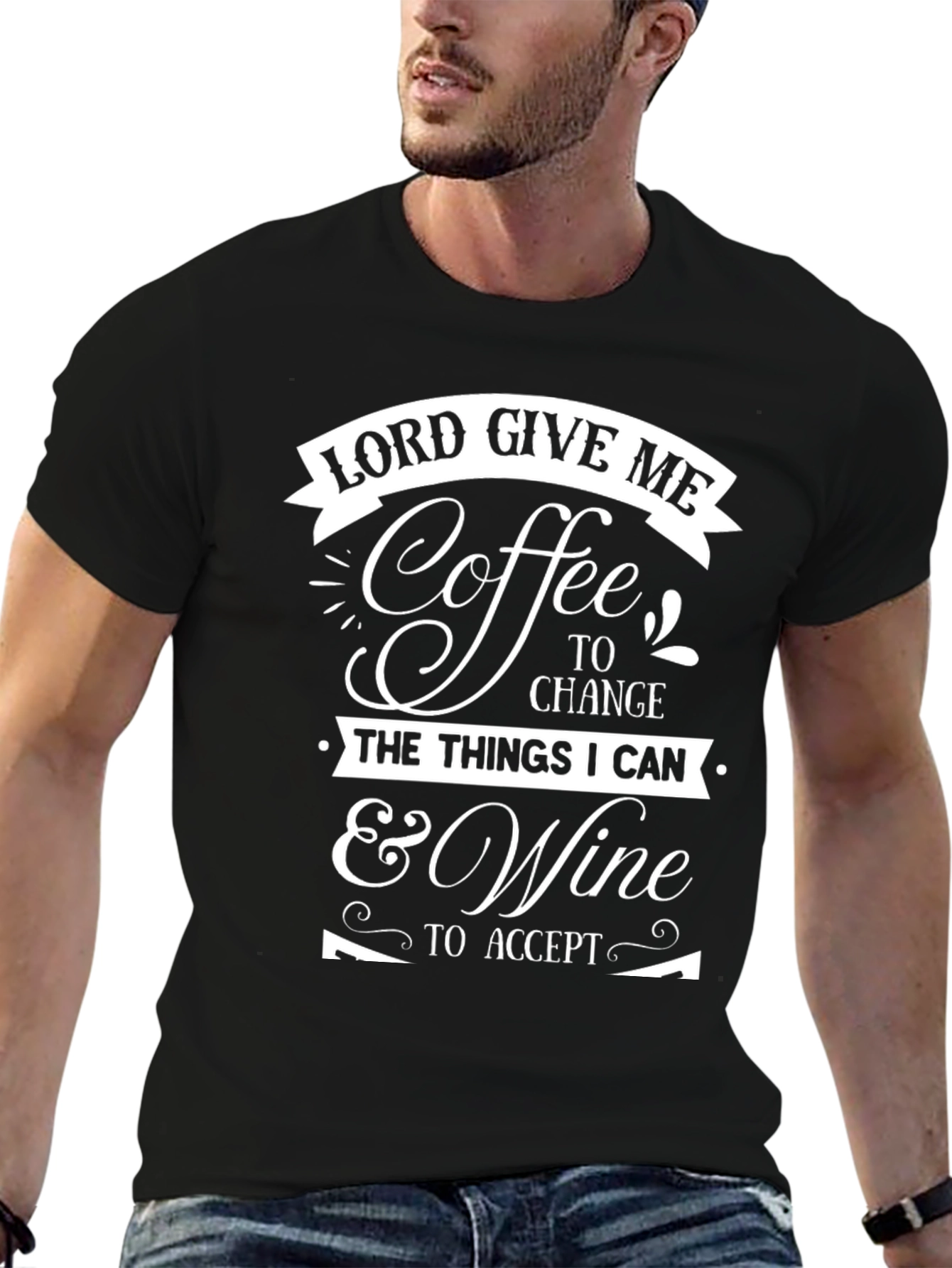 Lord Give Me Coffee & Wine Graphic T-Shirt