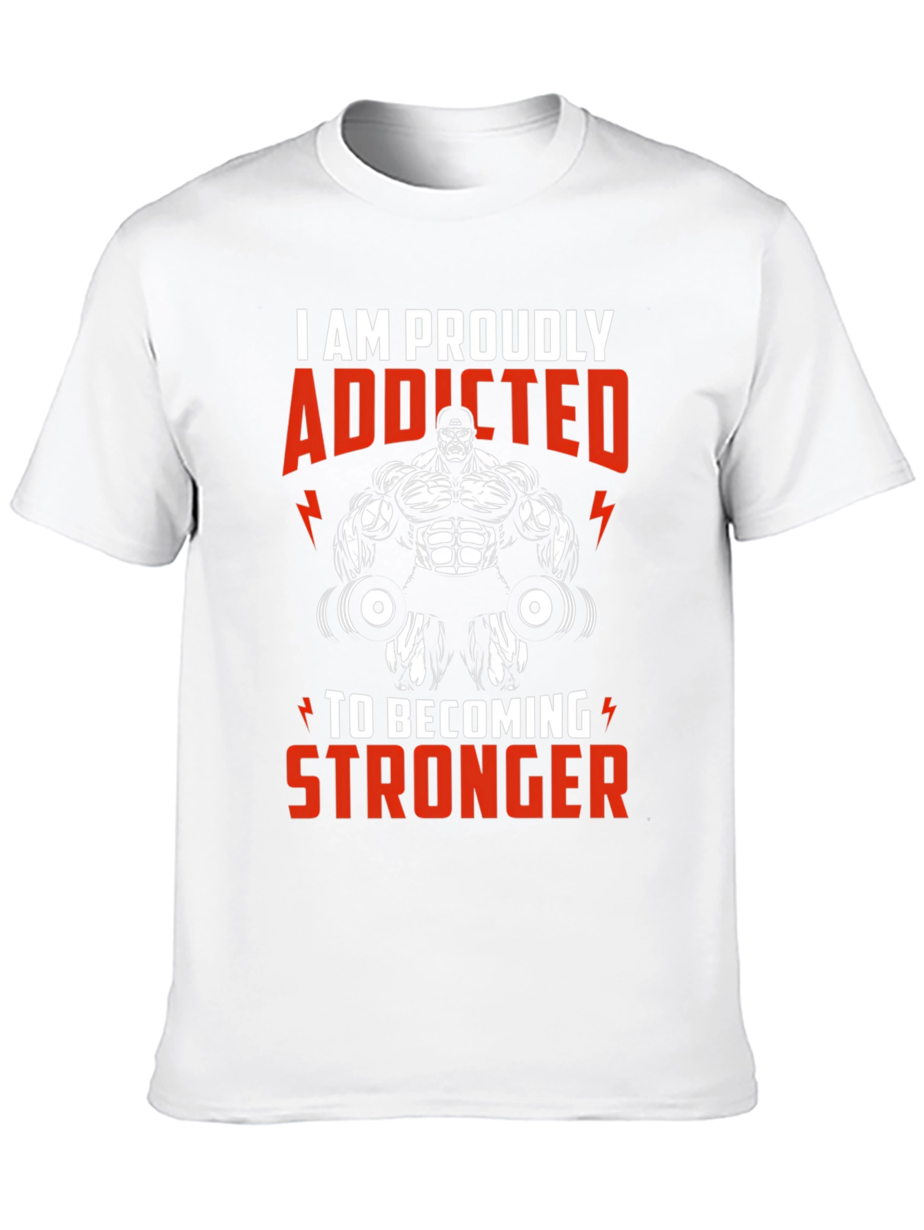 Addicted to Stronger T-Shirt Gym Fitness