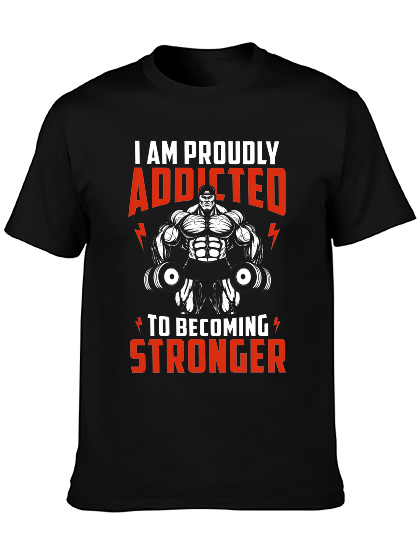 Addicted to Stronger T-Shirt Gym Fitness