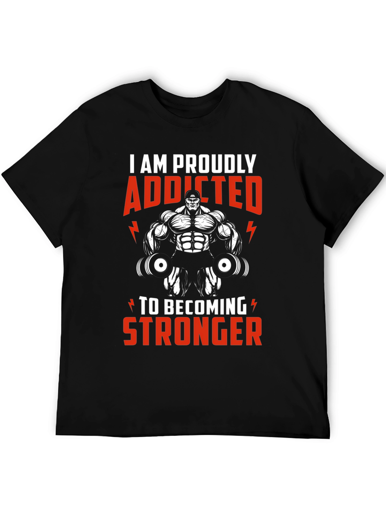 Addicted to Stronger T-Shirt Gym Fitness