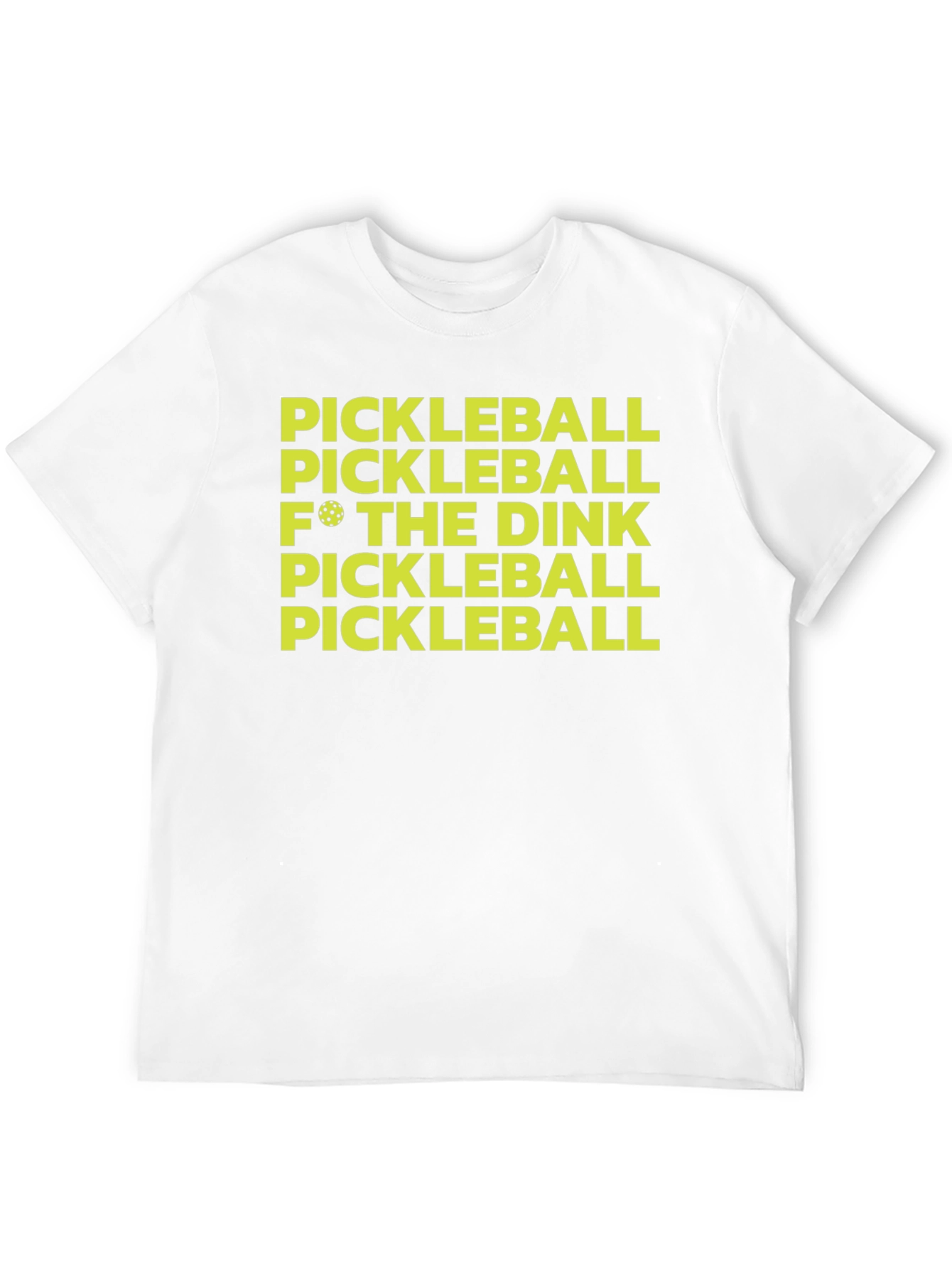 Pickleball F* The Dink T-Shirt