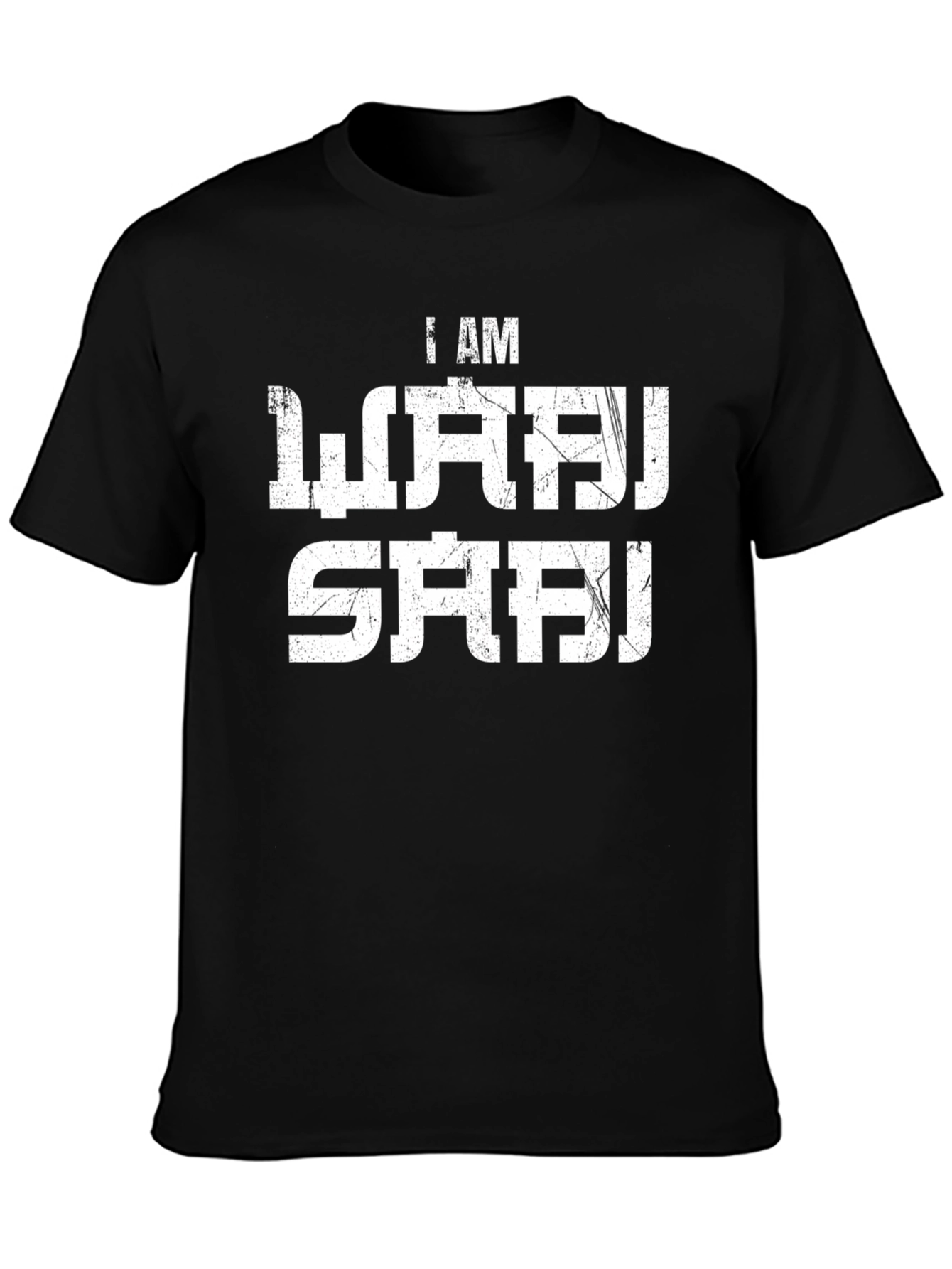 I AM WABI SABI Graphic T-Shirt