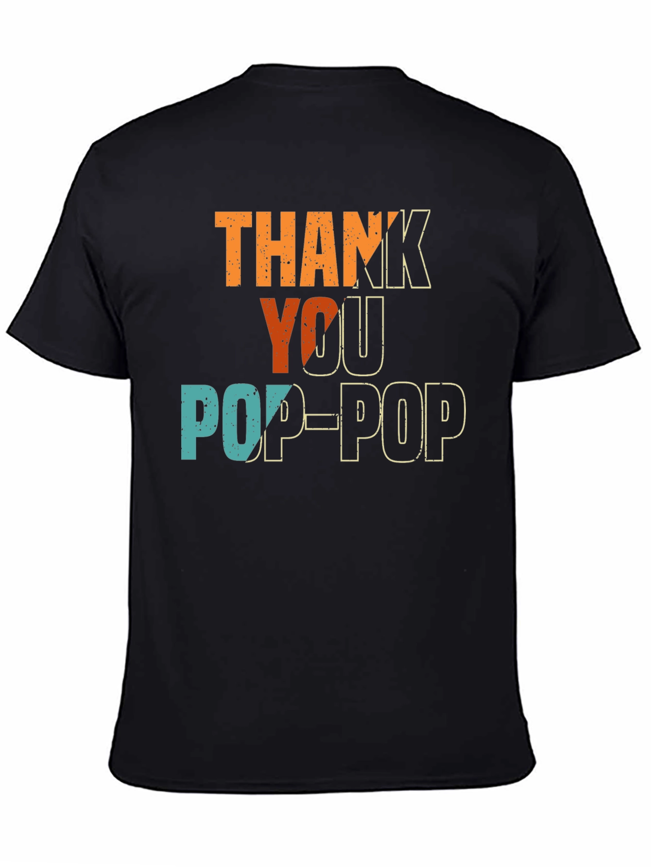 Thank You Pop-Pop T-Shirt - Black Cotton Tee
