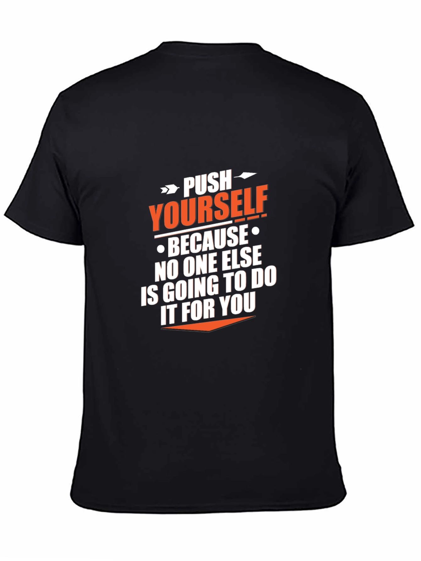 Push Yourself Graphic Tee - Motivational Black T-Shirt