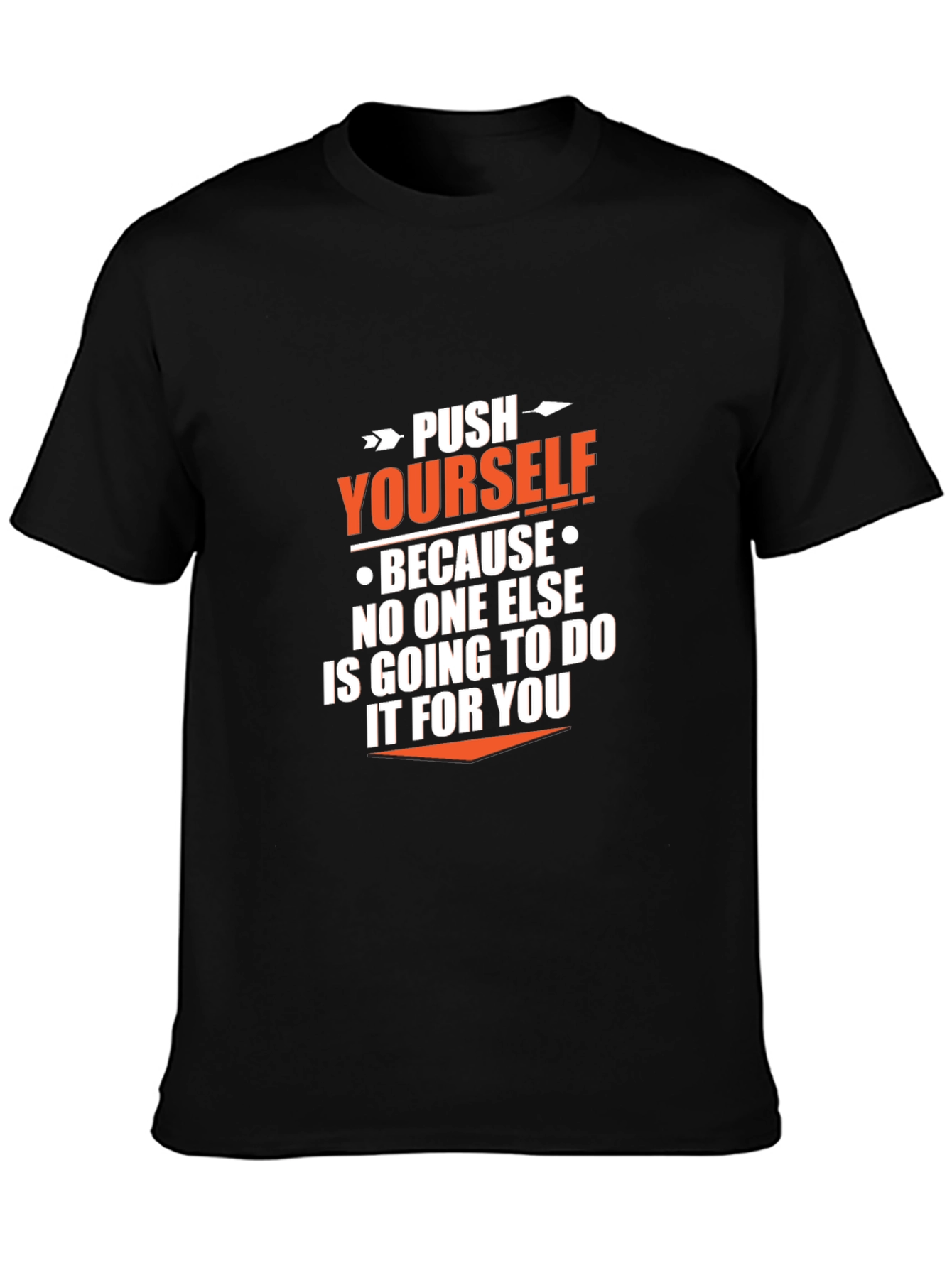 Push Yourself Graphic Tee - Motivational Black T-Shirt