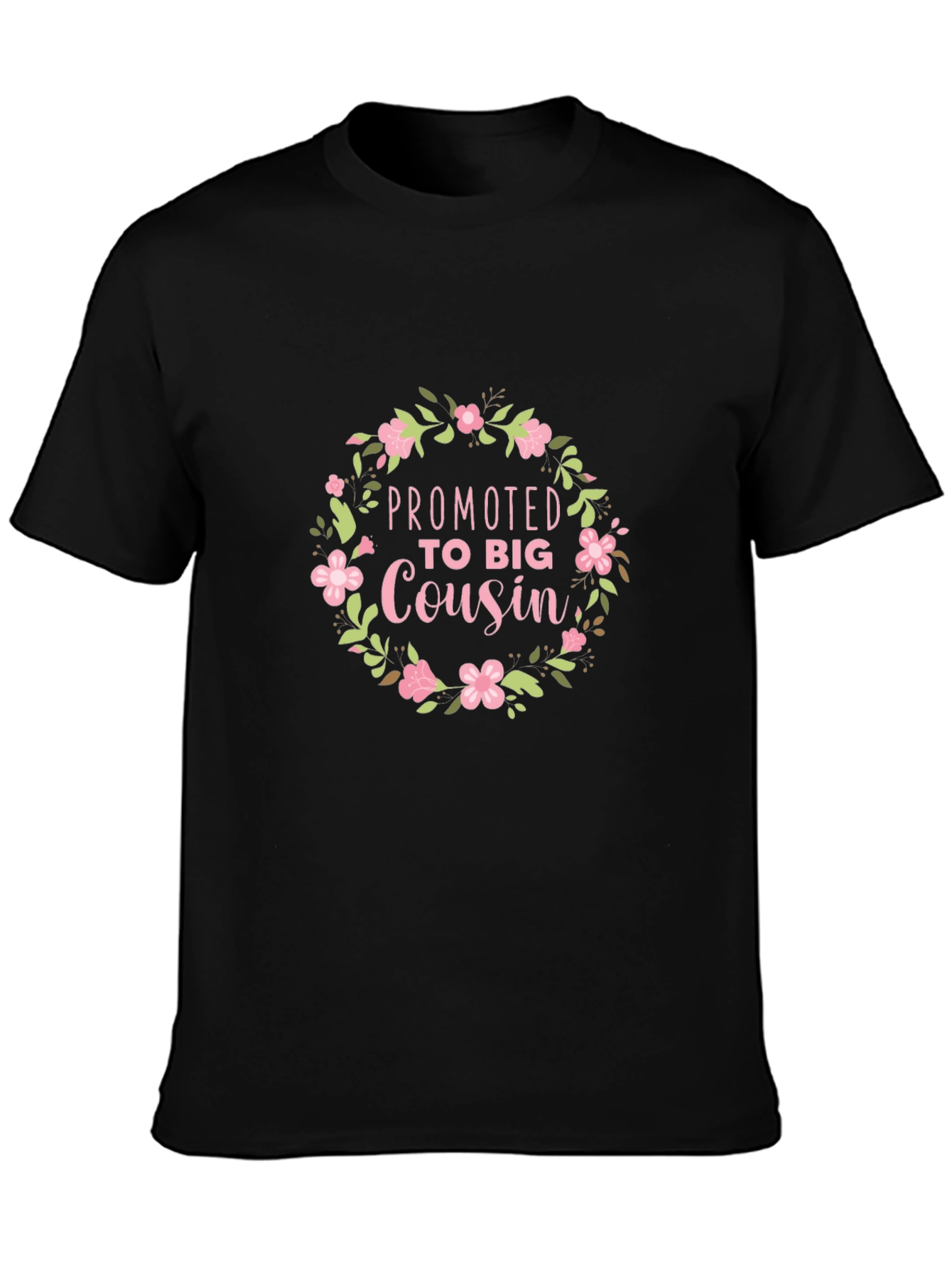Promoted to Big Cousin T-Shirt