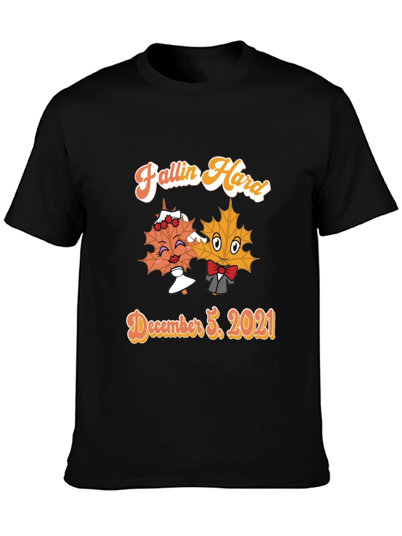 Fallin Hard T-Shirt December 5 2021