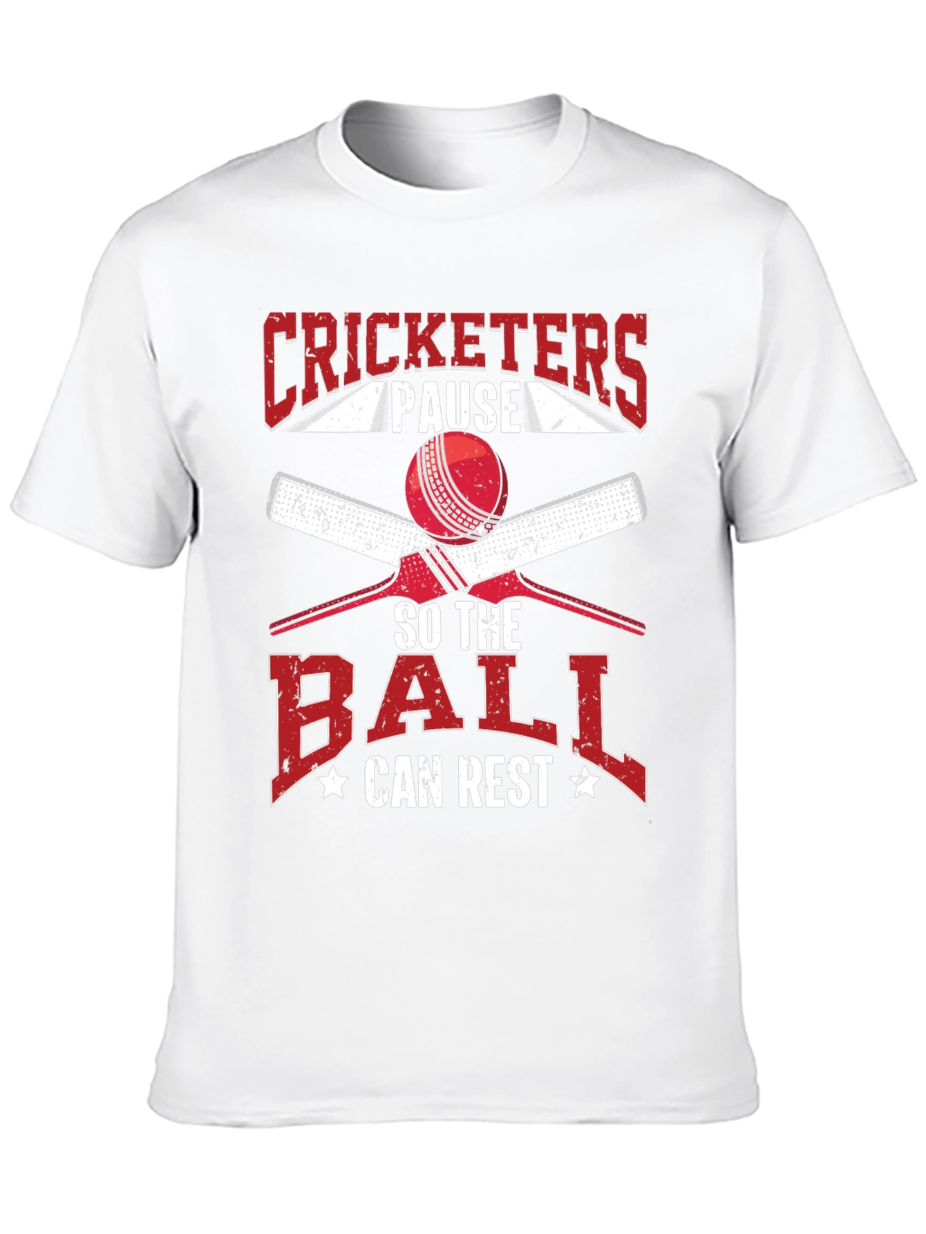 Cricket Lovers Tee: Pause So The Ball Can Rest