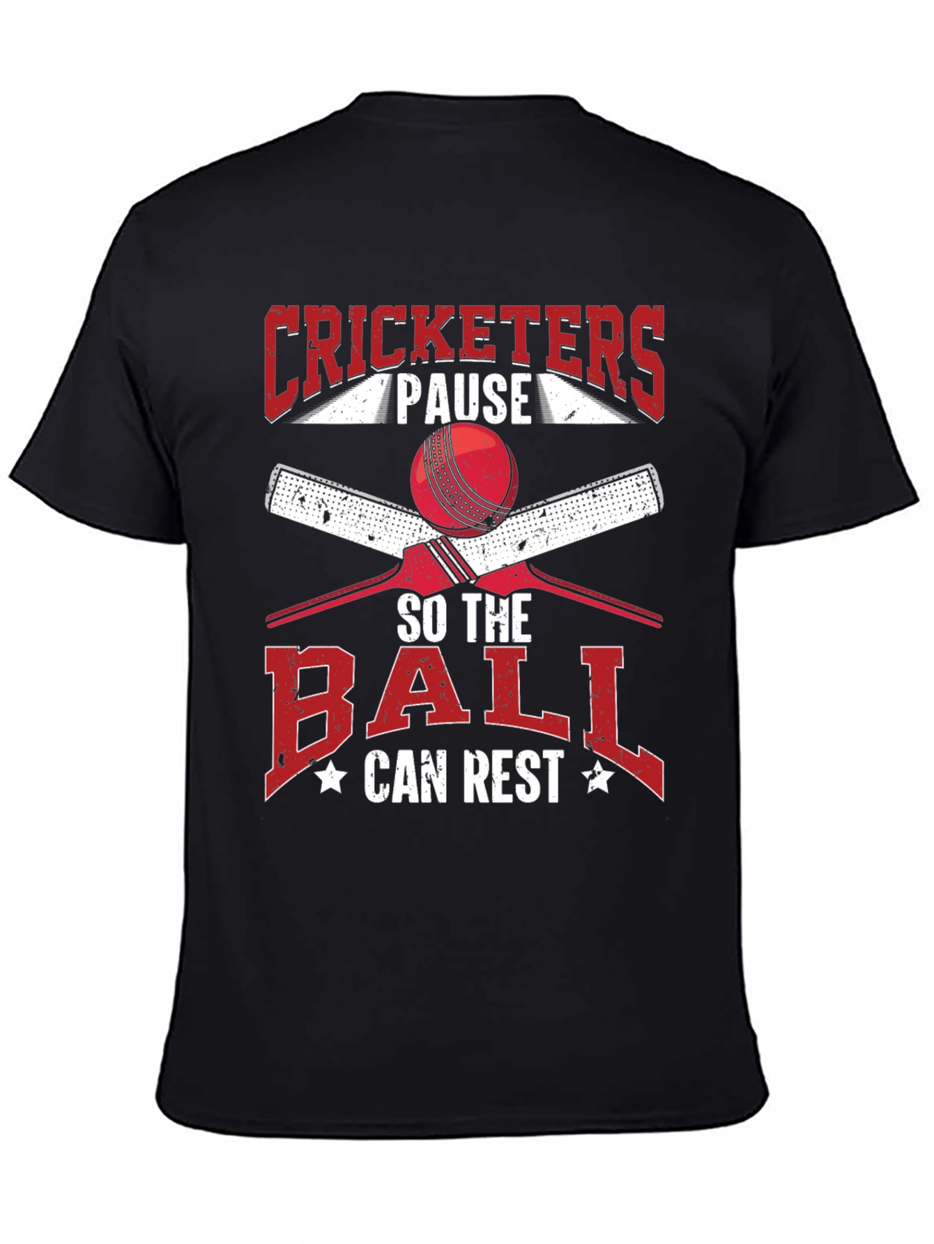Cricket Lovers Tee: Pause So The Ball Can Rest