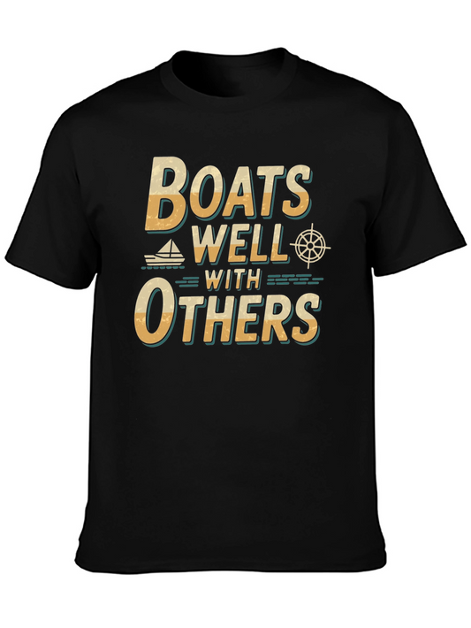 Boats Well With Others T-Shirt - Nautical Theme