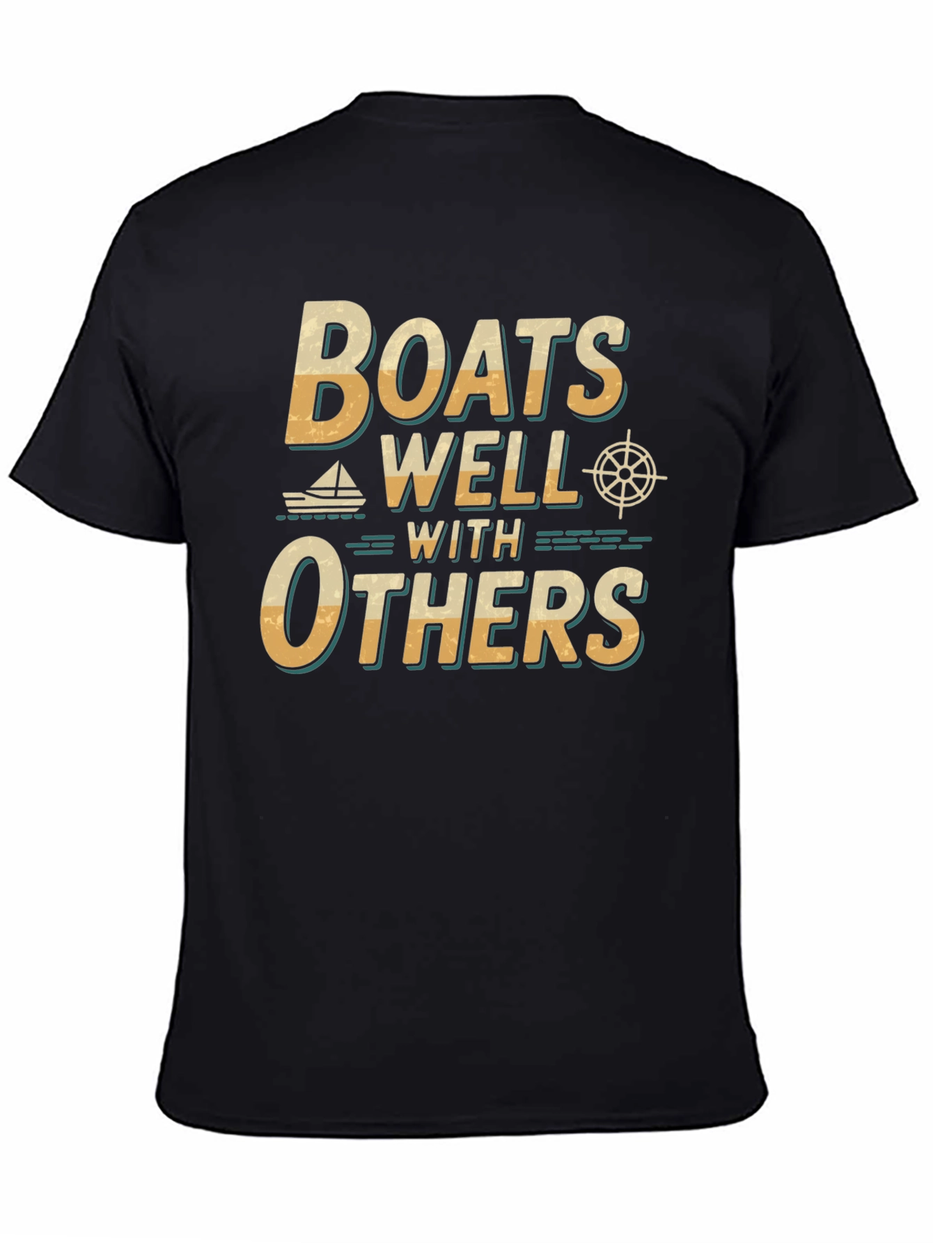Boats Well With Others T-Shirt - Nautical Theme