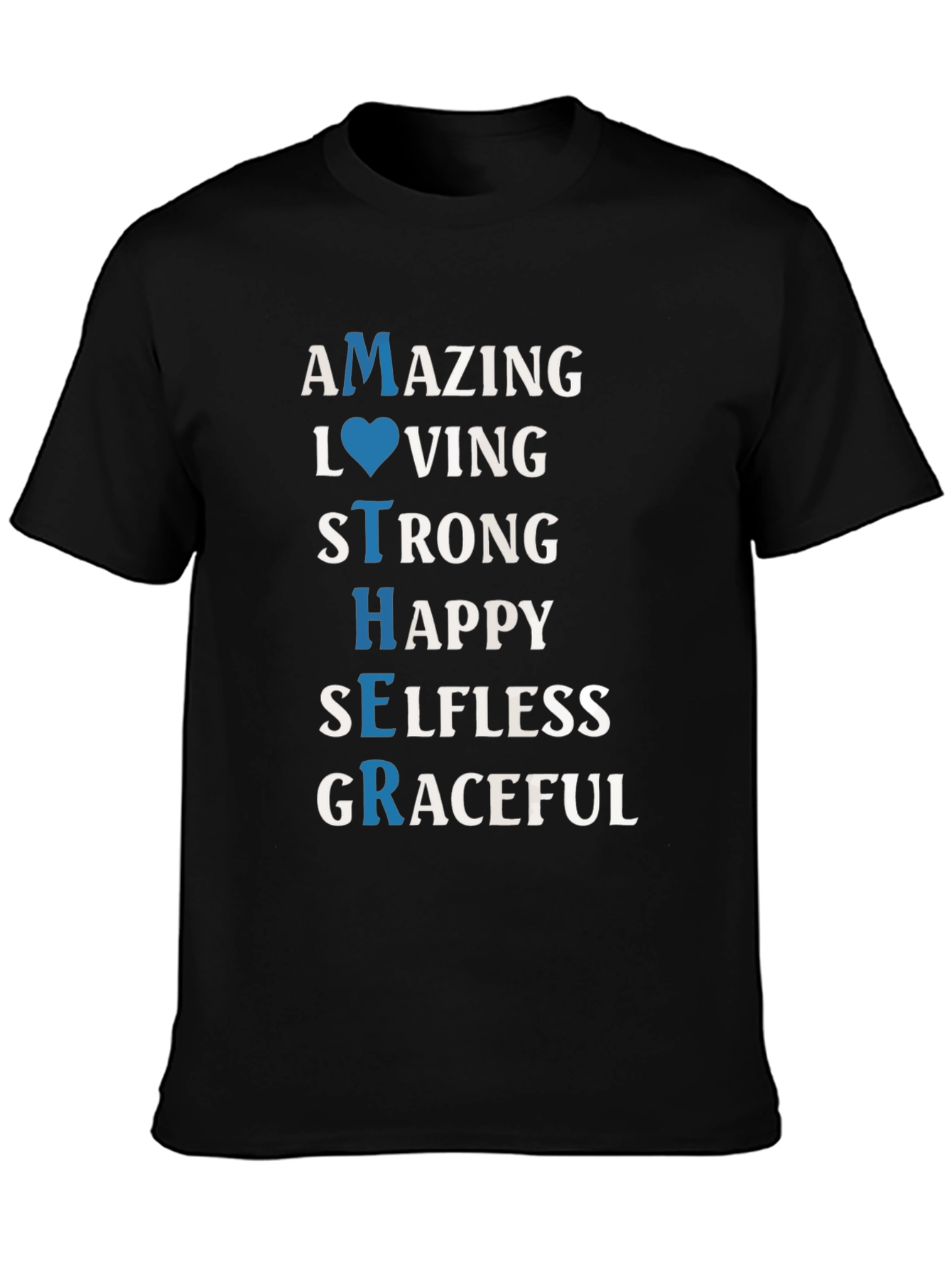 Mother Definition Graphic T-Shirt - Amazing Loving Strong