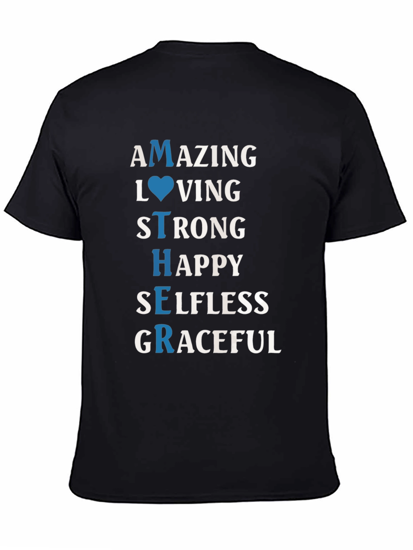 Mother Definition Graphic T-Shirt - Amazing Loving Strong