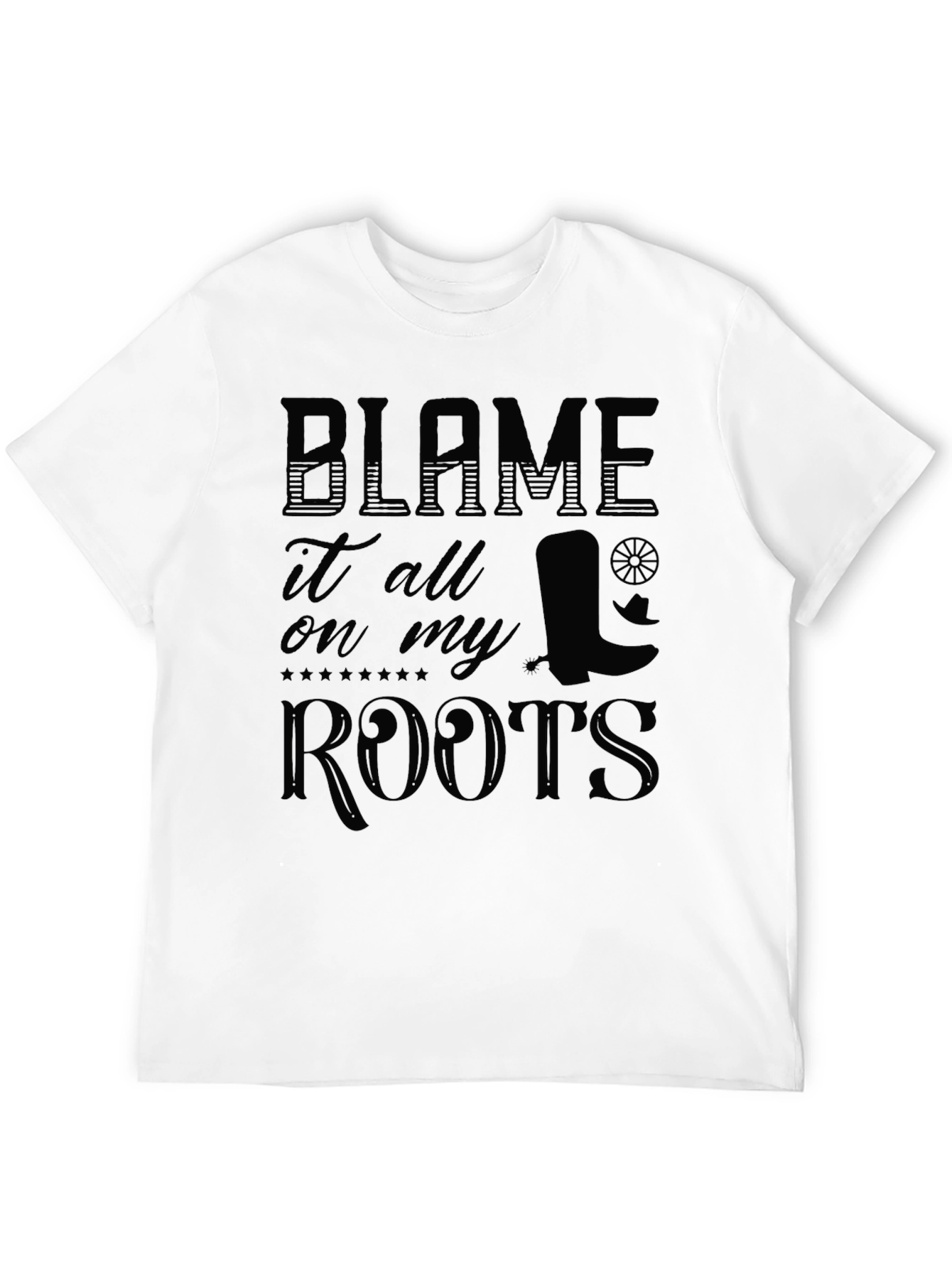 Blame It On My Roots Graphic T-Shirt