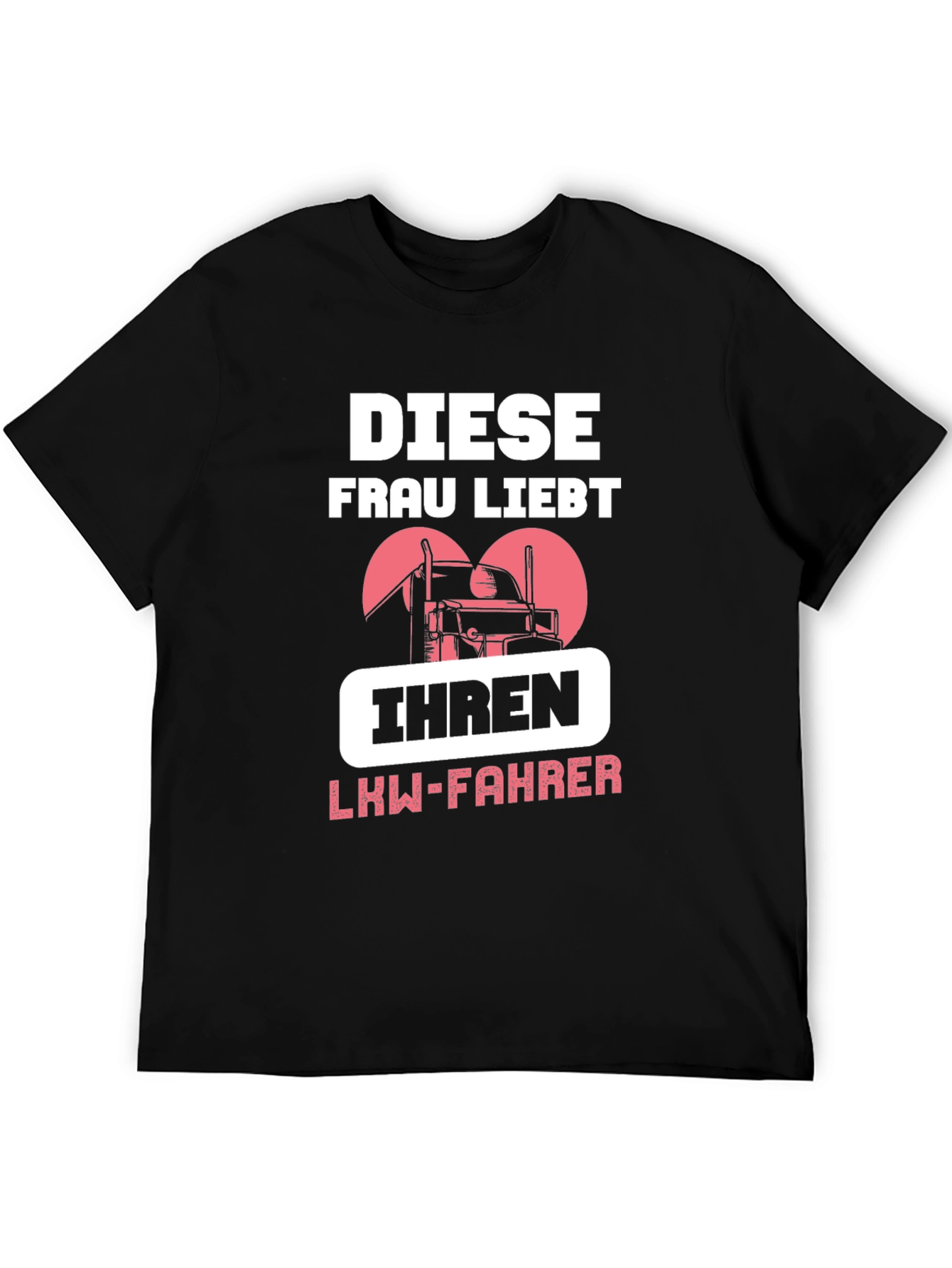 Diese Frau Liebt Ihren LKW-Fahrer T-Shirt