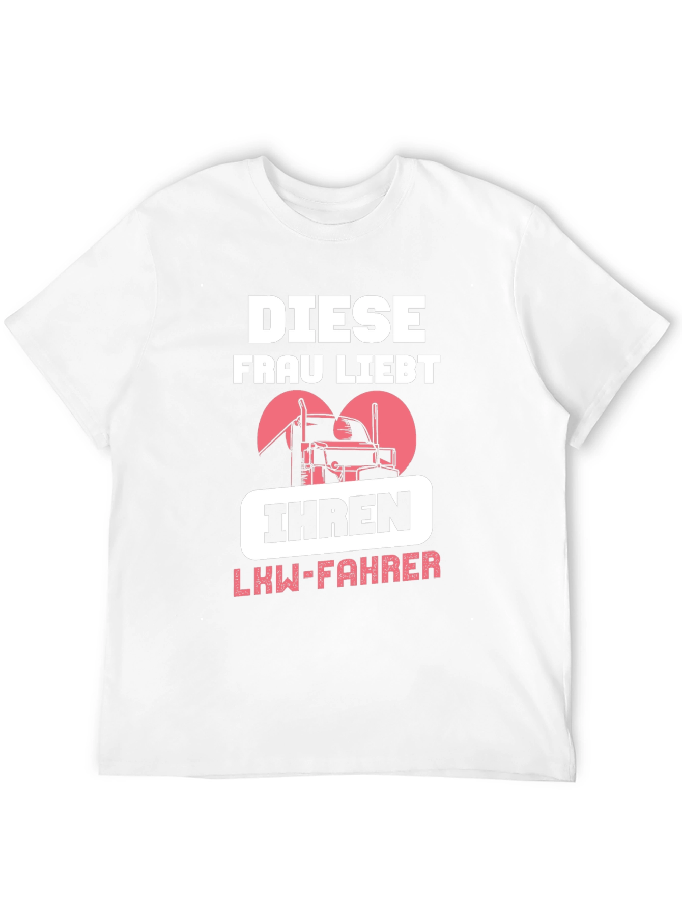 Diese Frau Liebt Ihren LKW-Fahrer T-Shirt