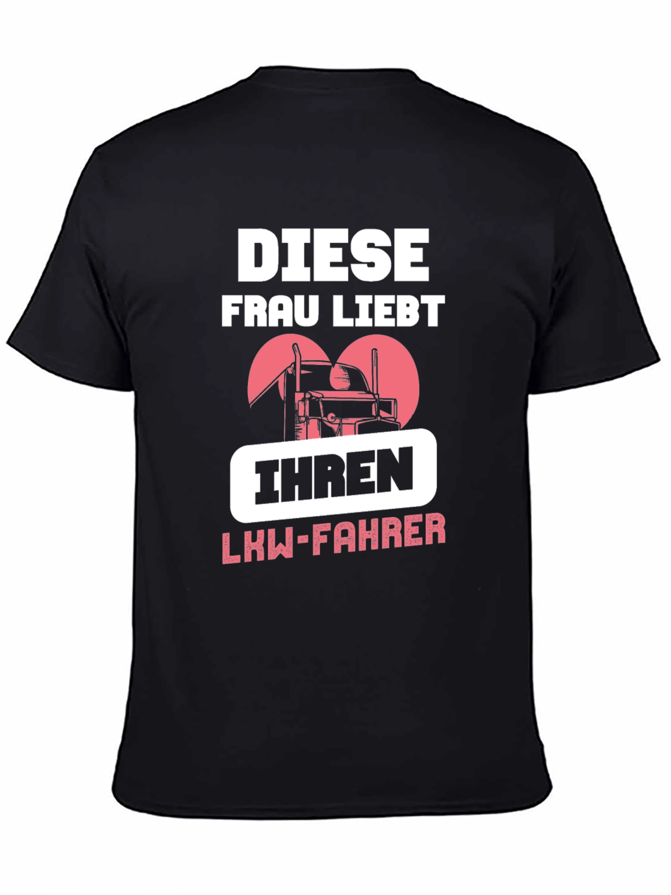 Diese Frau Liebt Ihren LKW-Fahrer T-Shirt