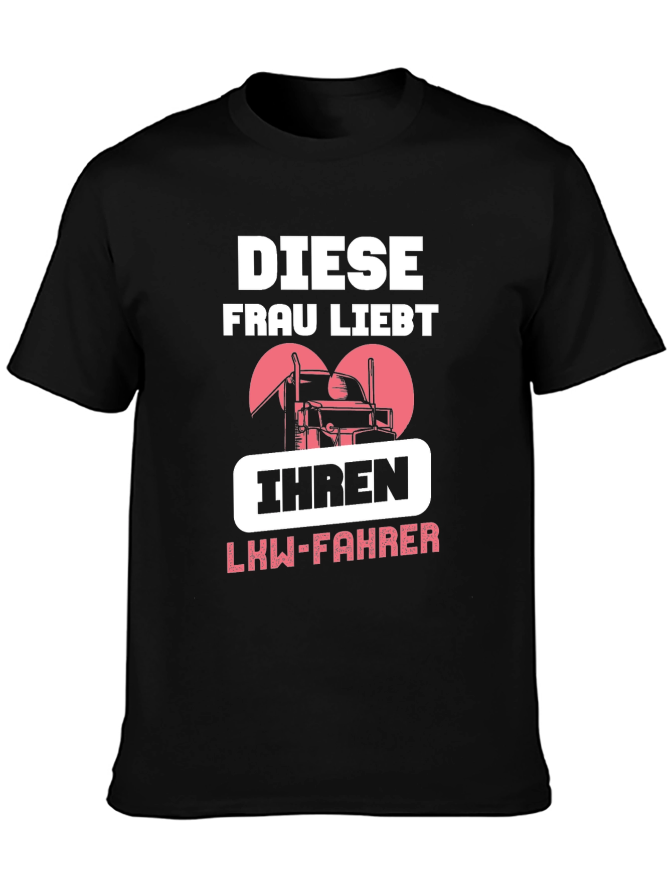 Diese Frau Liebt Ihren LKW-Fahrer T-Shirt