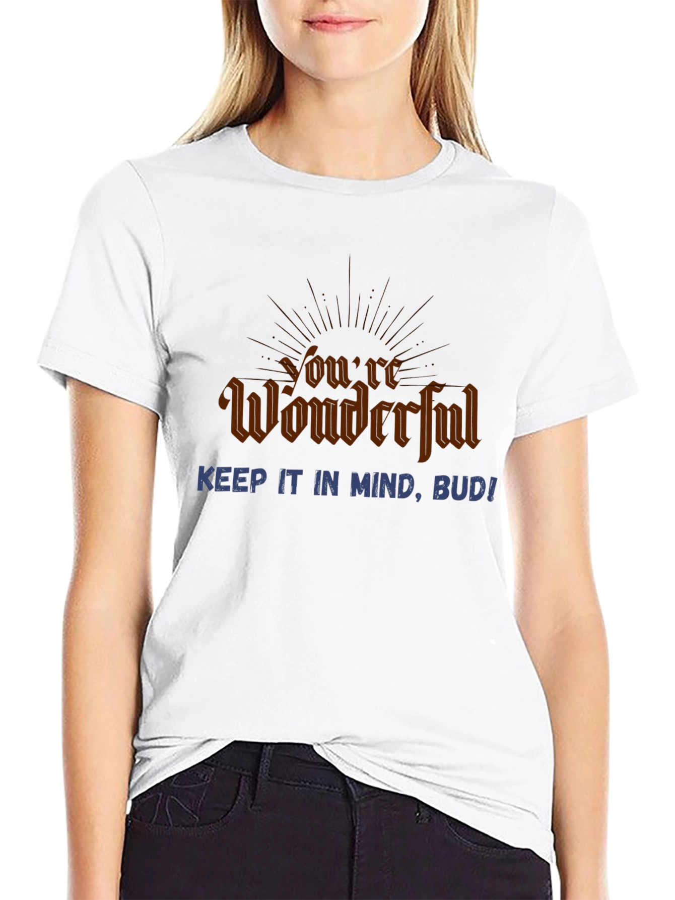Youre Wonderful Mens Black T-Shirt