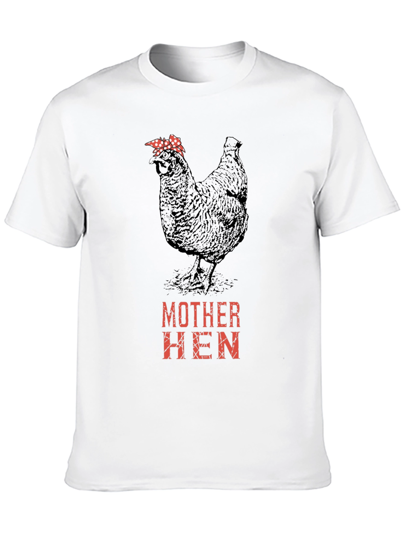 Mother Hen T-Shirt - Novelty Chicken Tee