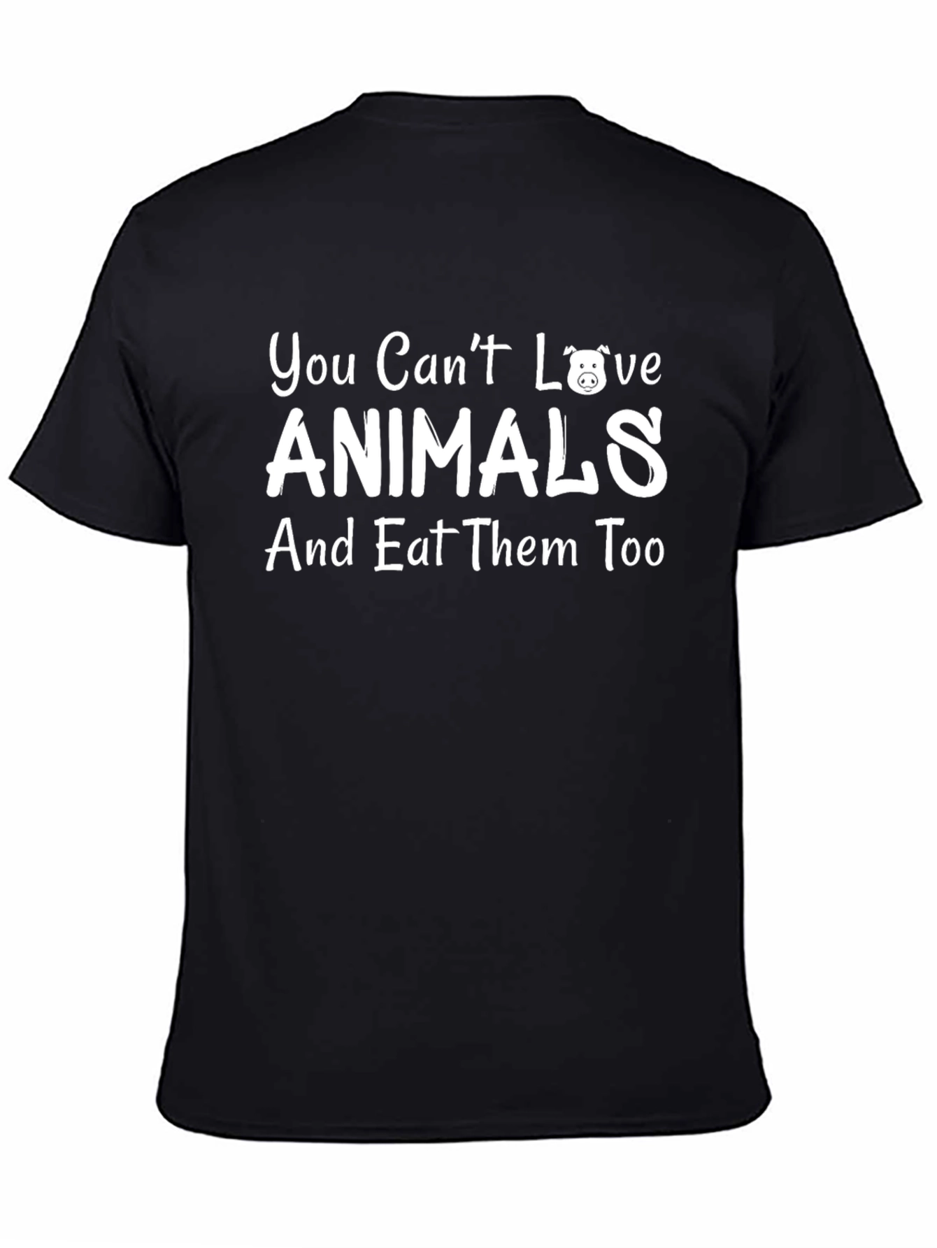 Vegan T-Shirt: Love Animals Dont Eat Them