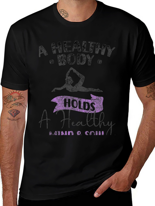 Healthy Body Healthy Mind T-Shirt