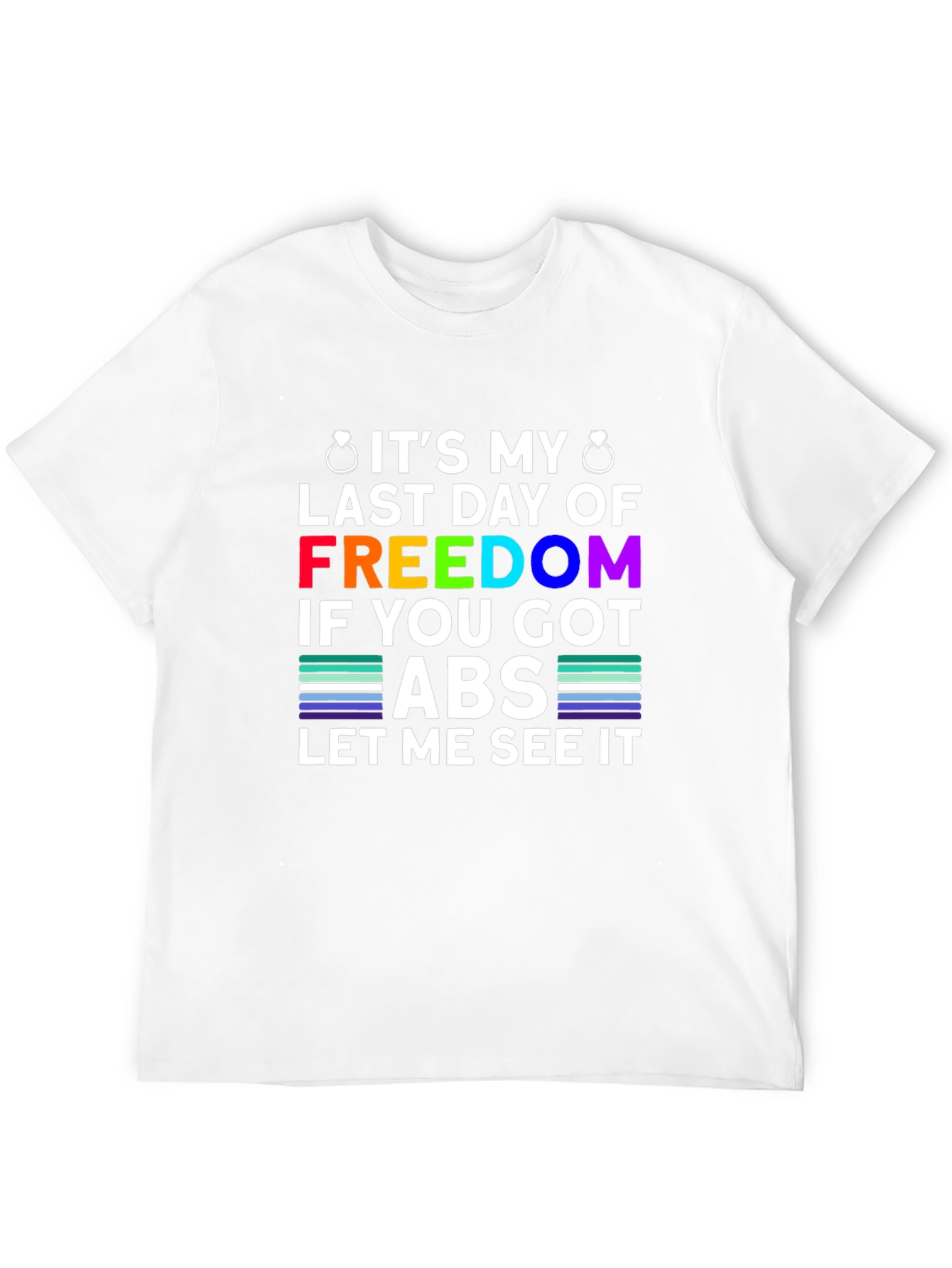 Bachelor Party Freedom Abs T-Shirt