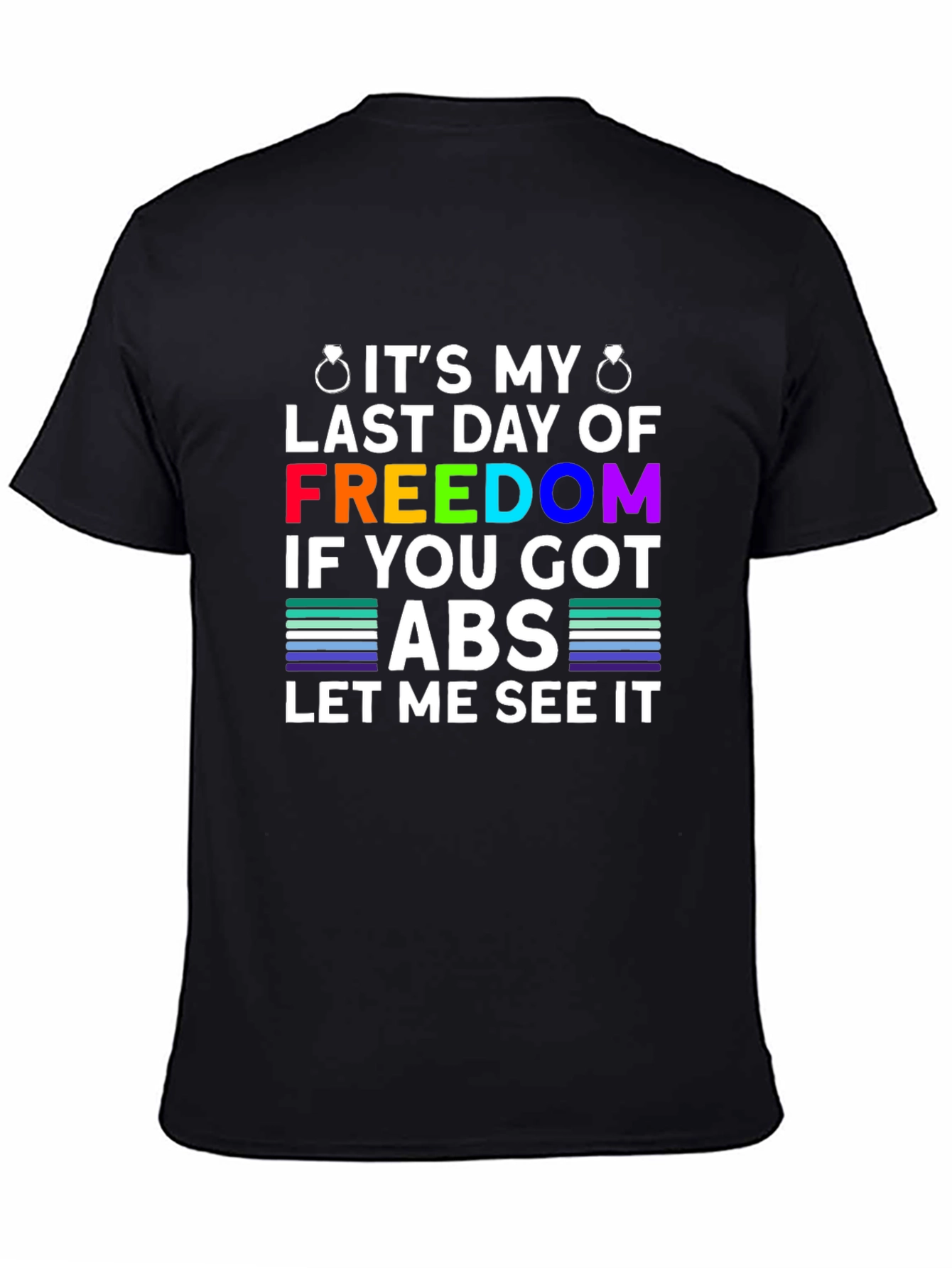 Bachelor Party Freedom Abs T-Shirt