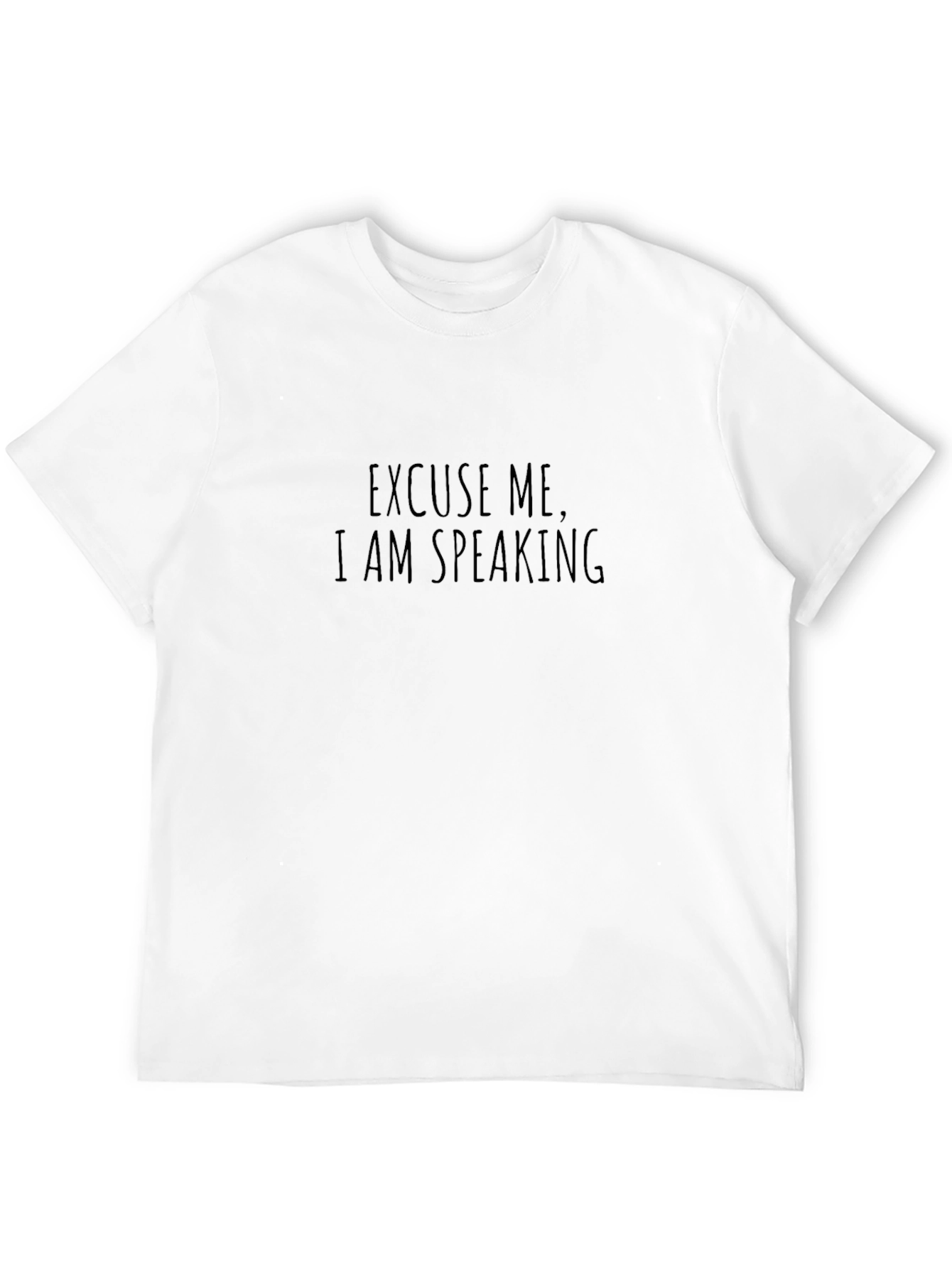 Excuse Me I Am Speaking Graphic Tee