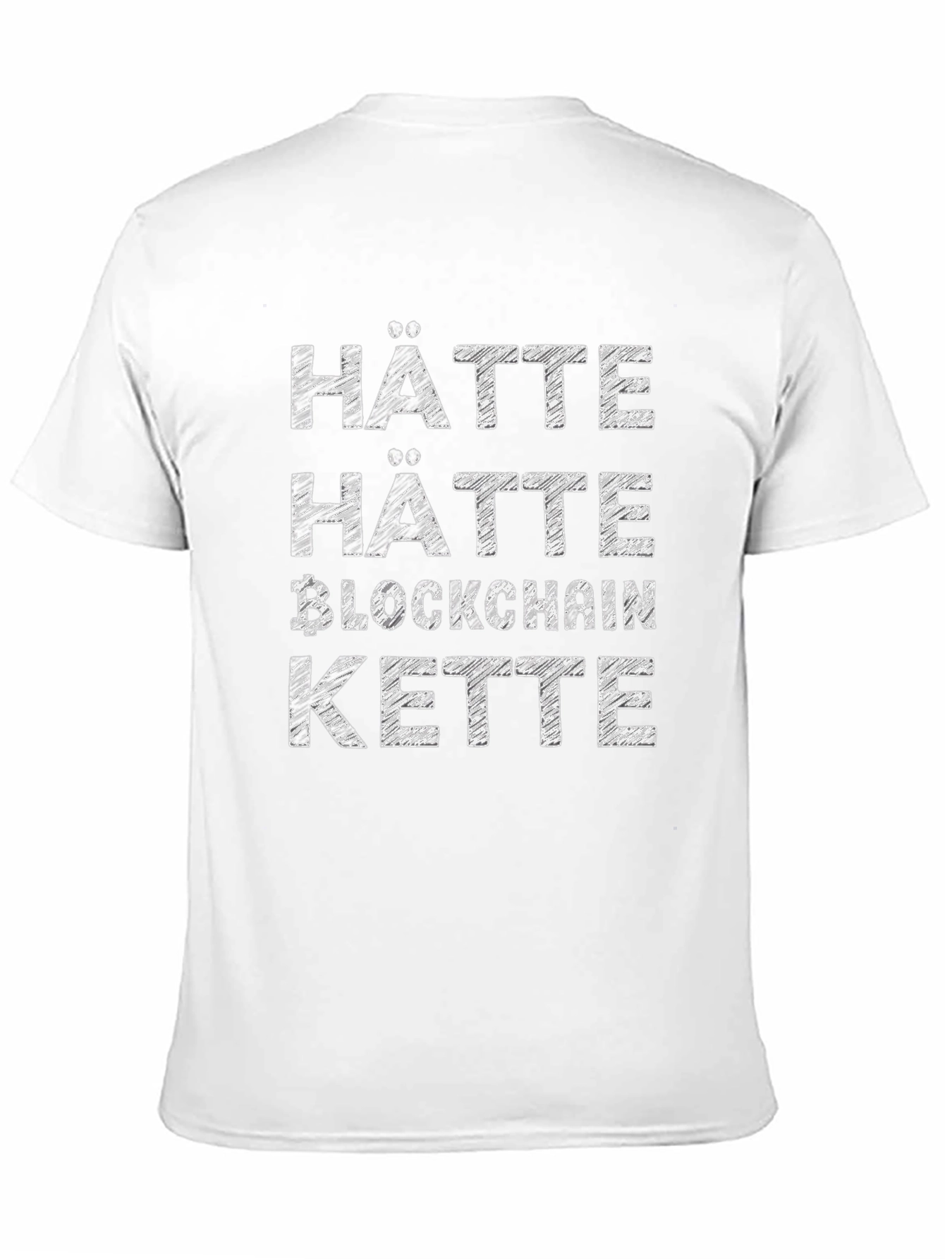 Hätte Hätte Blockchain Kette T-Shirt