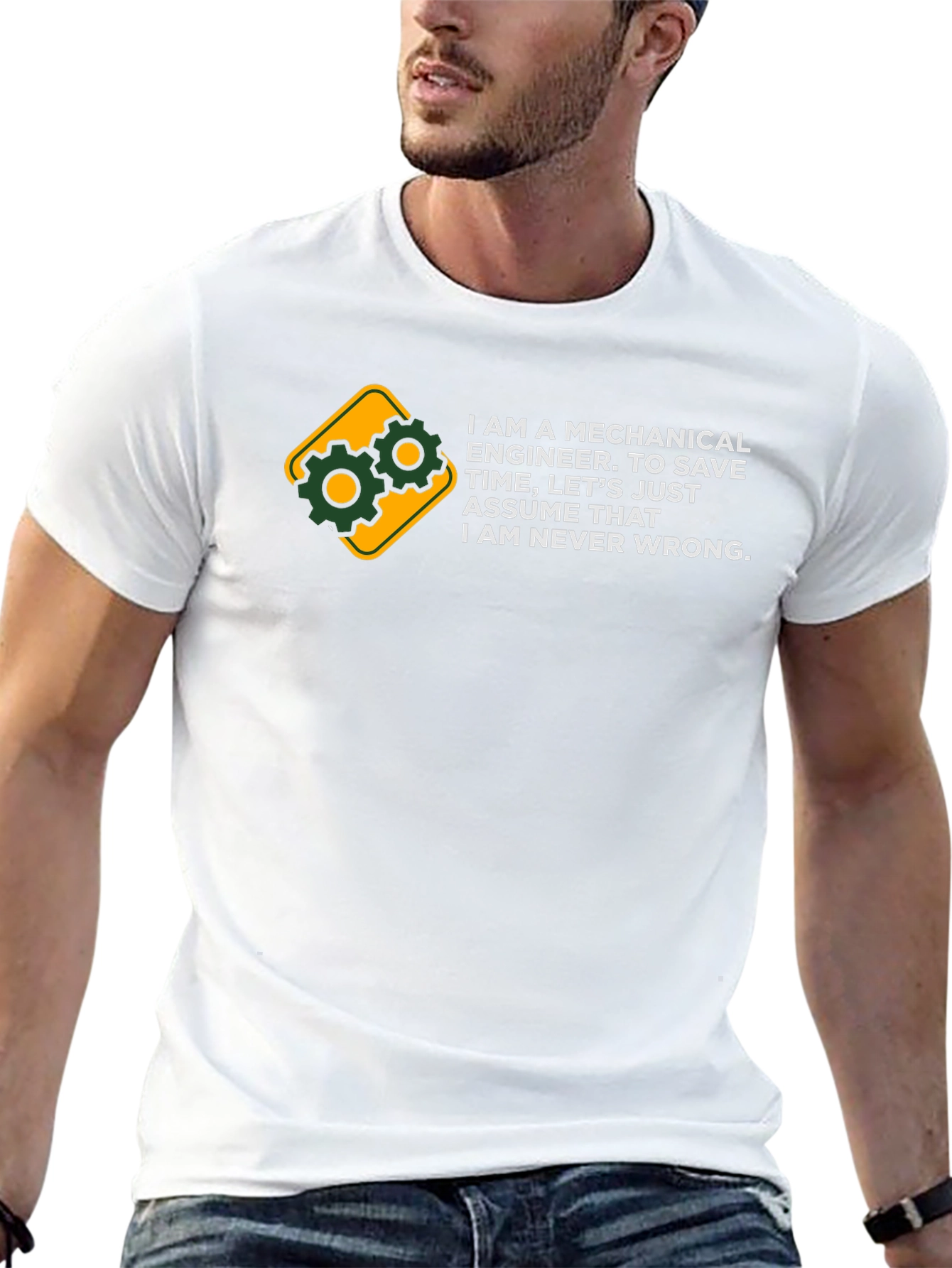 Mechanical Engineer T-Shirt - Always Right Funny Tee