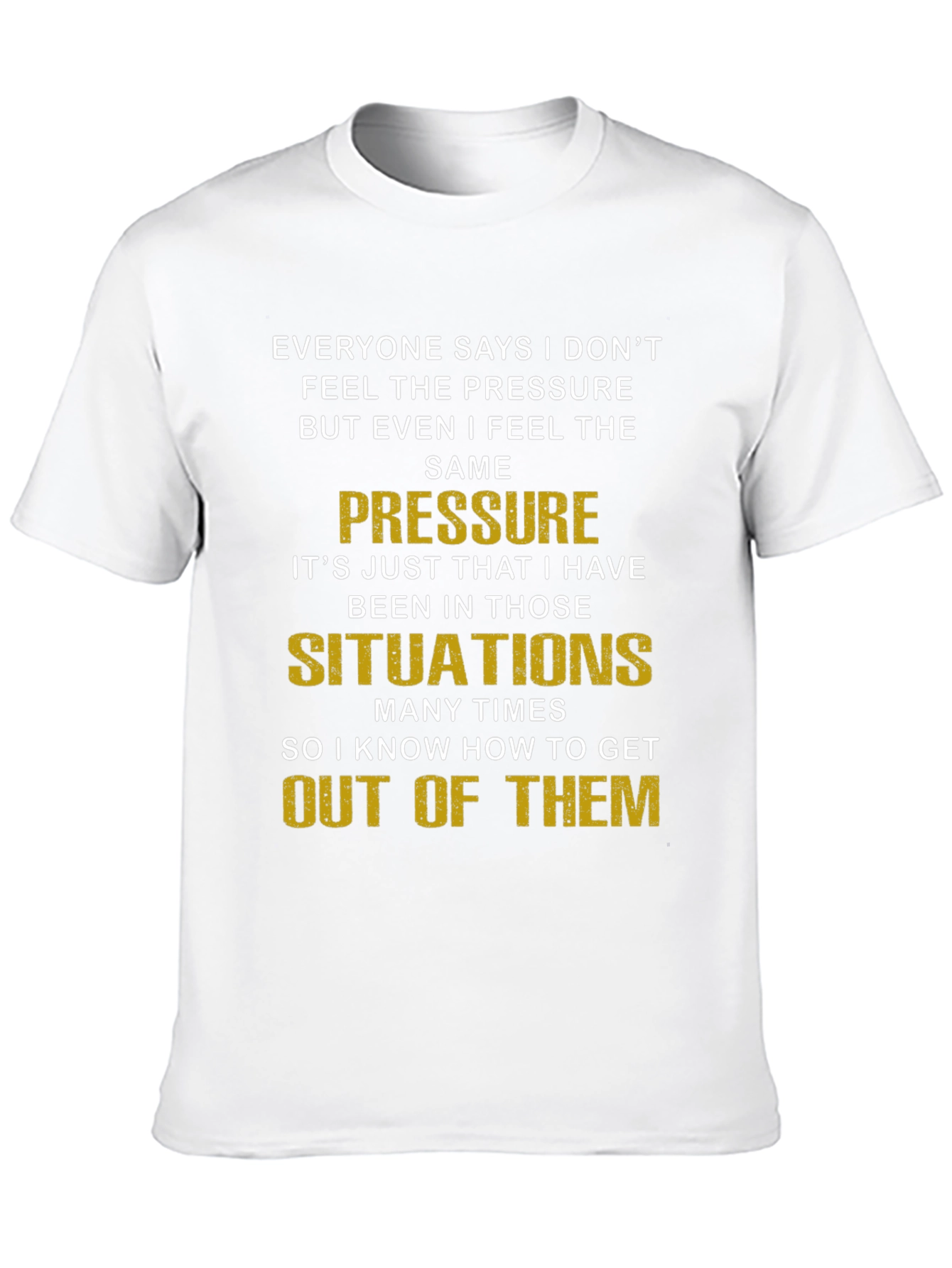 Pressure Situations Graphic Tee