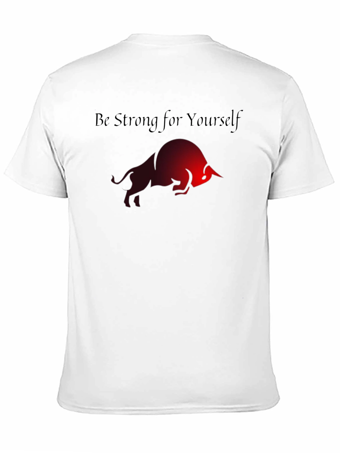 Be Strong For Yourself Graphic Tee