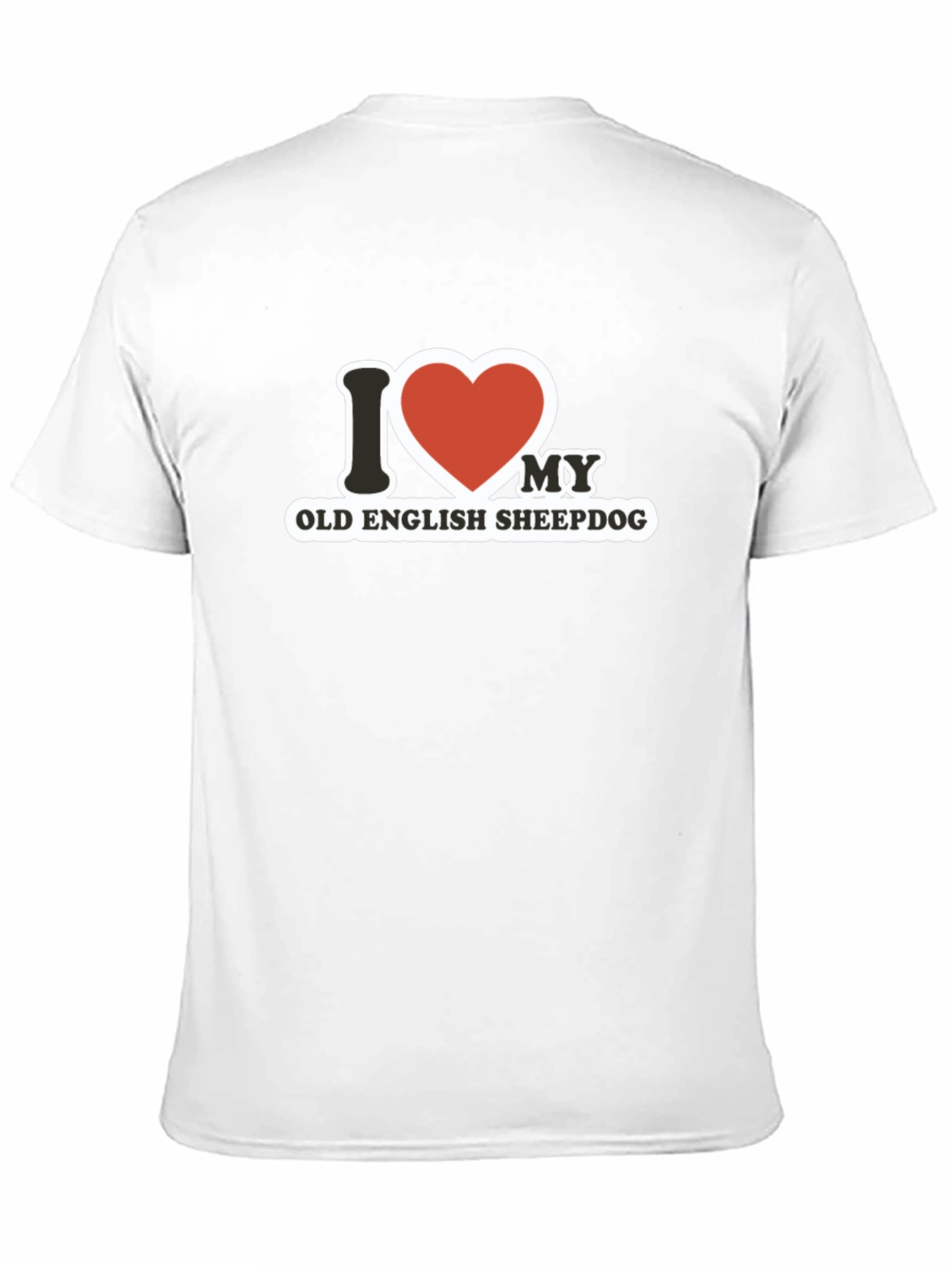I Love My Old English Sheepdog T-Shirt
