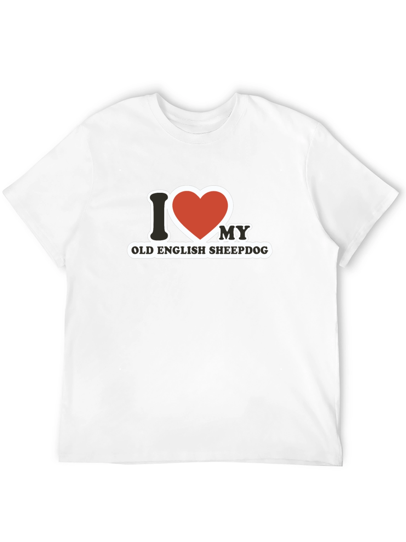 I Love My Old English Sheepdog T-Shirt