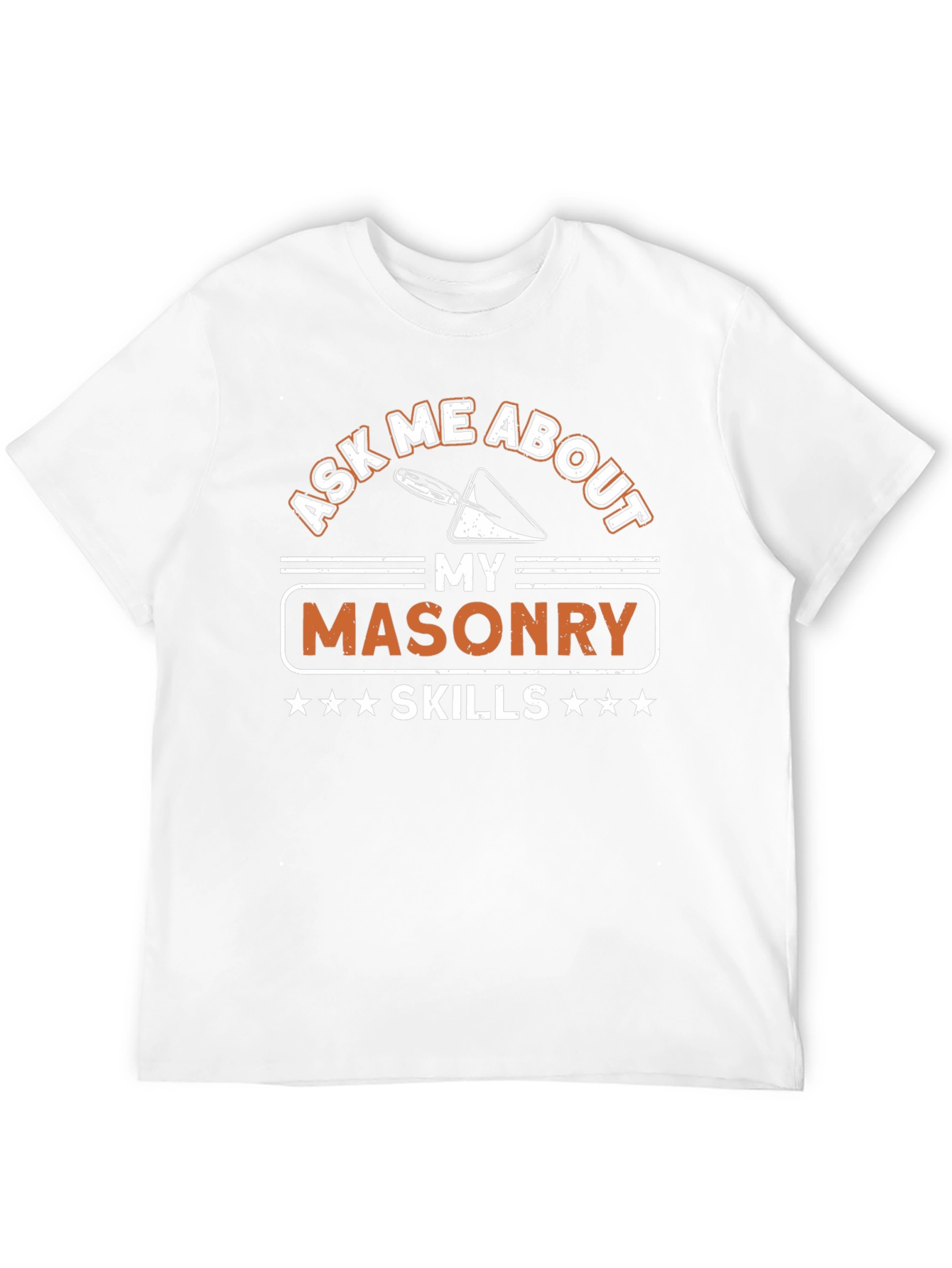 Masonry Skills Graphic Tee - Ask Me About...