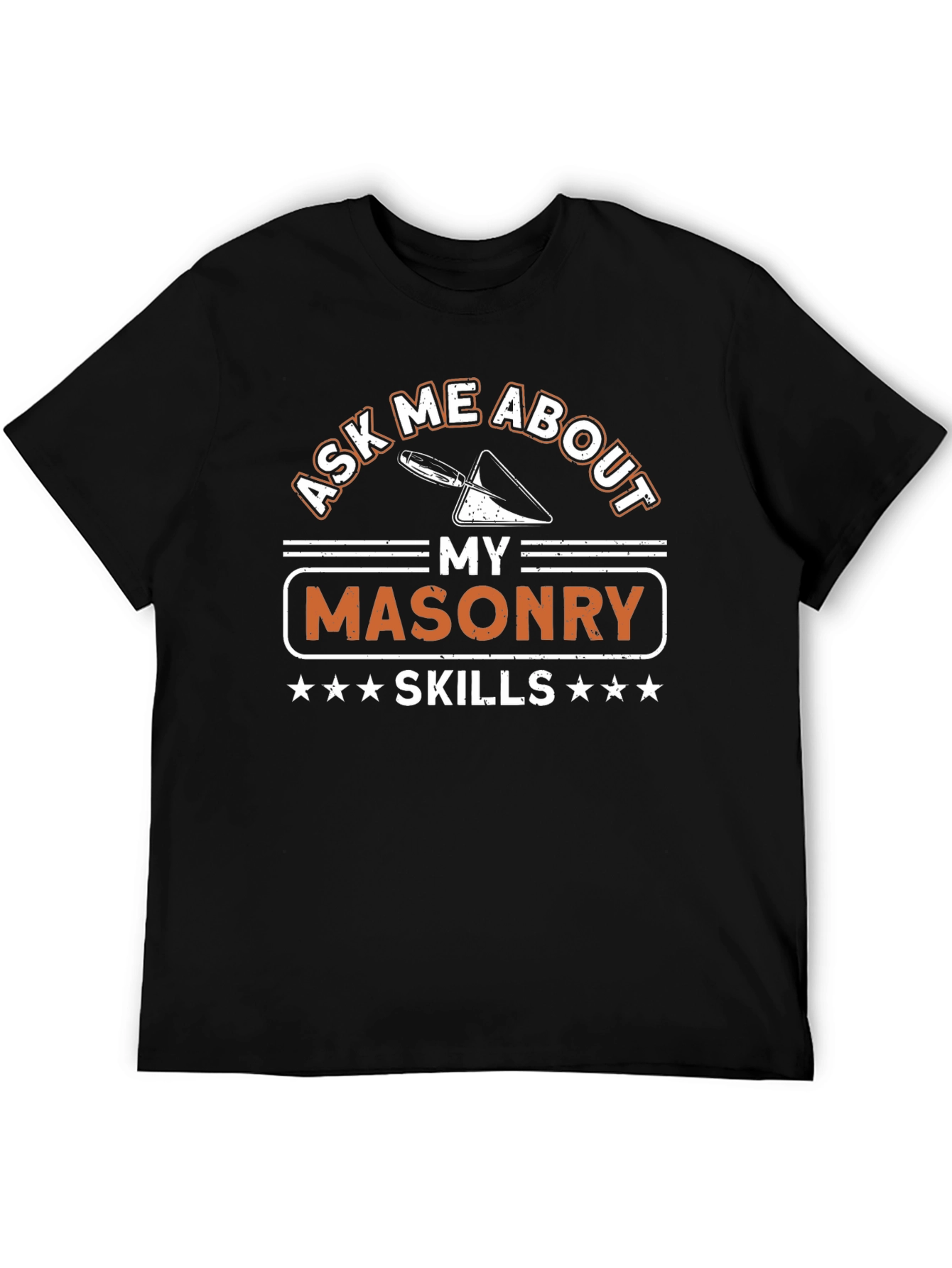 Masonry Skills Graphic Tee - Ask Me About...