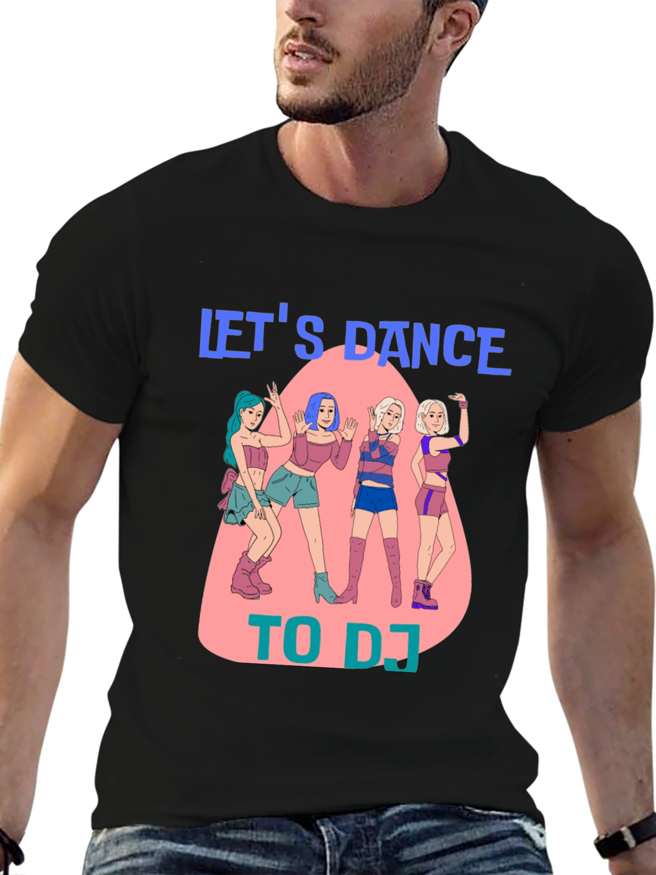Lets Dance To DJ T-Shirt