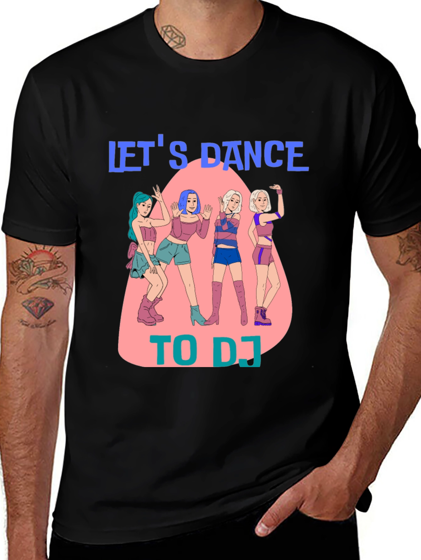Lets Dance To DJ T-Shirt