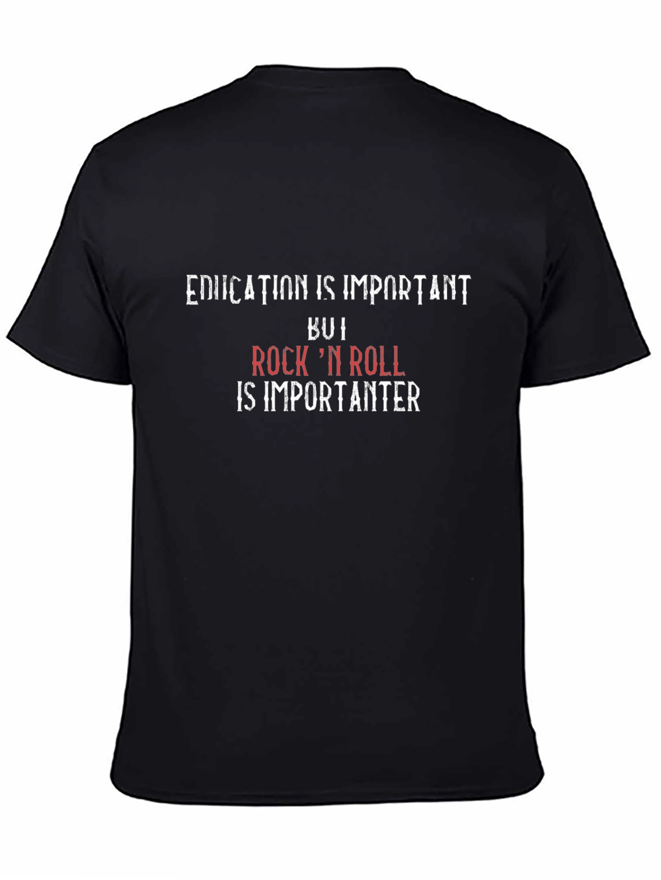 Education is Important Rock n Roll T-Shirt