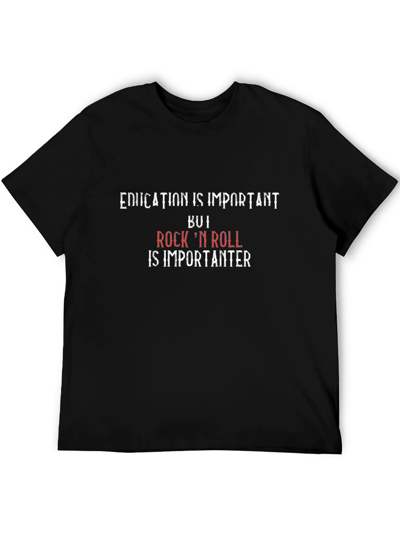 Education is Important Rock n Roll T-Shirt