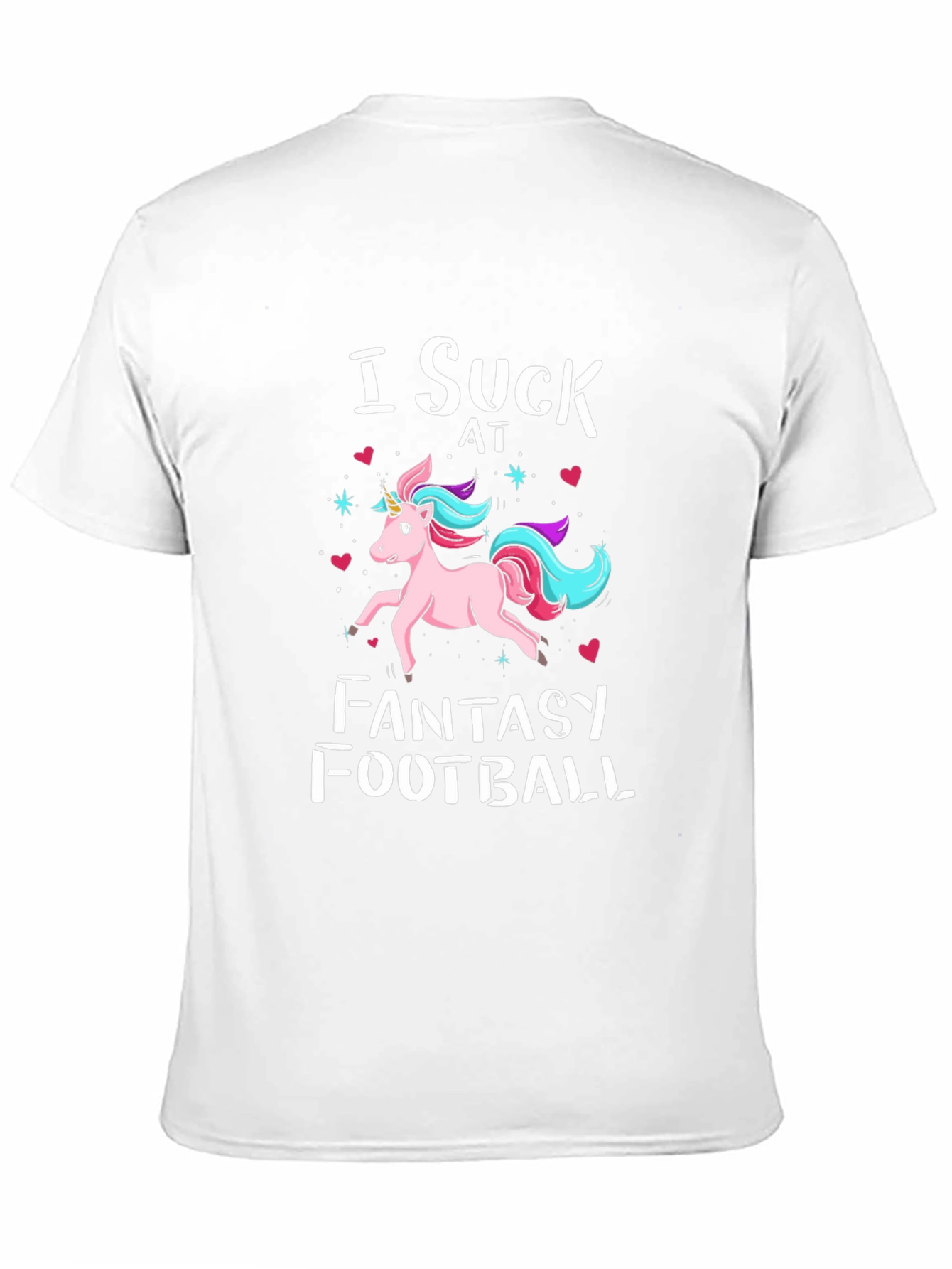 I Suck at Fantasy Football T-Shirt