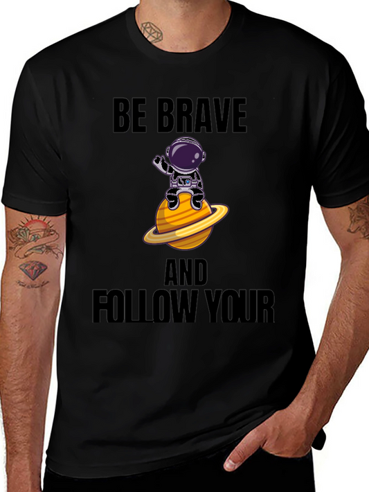 Be Brave Astronaut Graphic T-Shirt