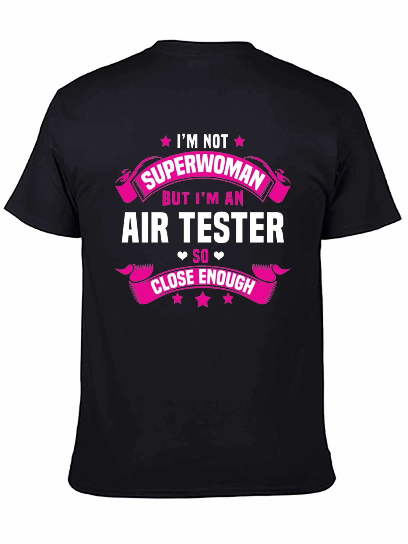 Im Not Superwoman Air Tester Funny T-Shirt