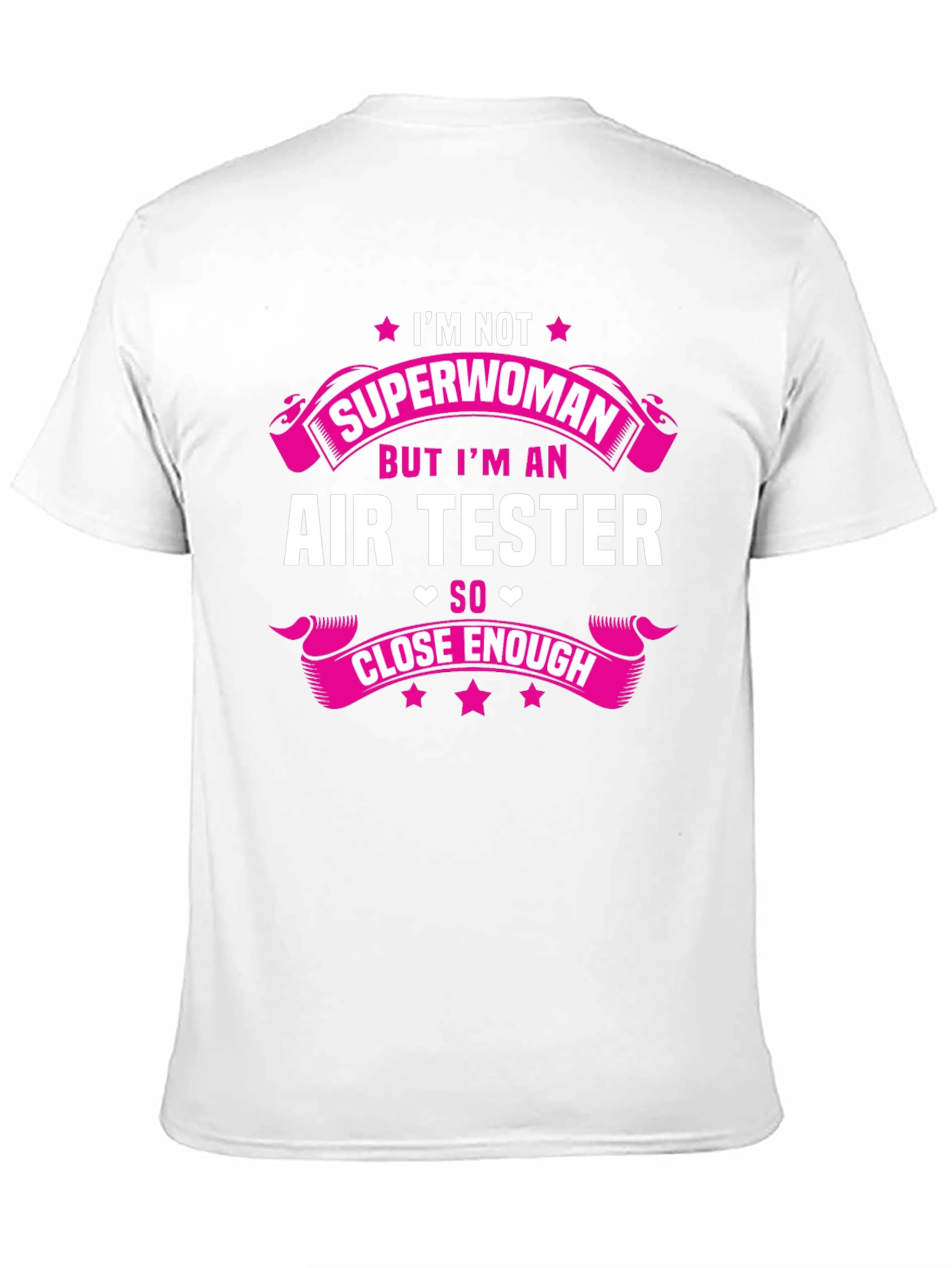 Im Not Superwoman Air Tester Funny T-Shirt